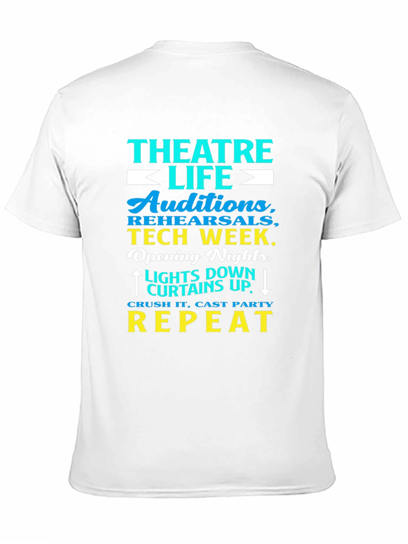 Black Theatre Life Tee: Auditions, Tech Week, Repeat! view 11