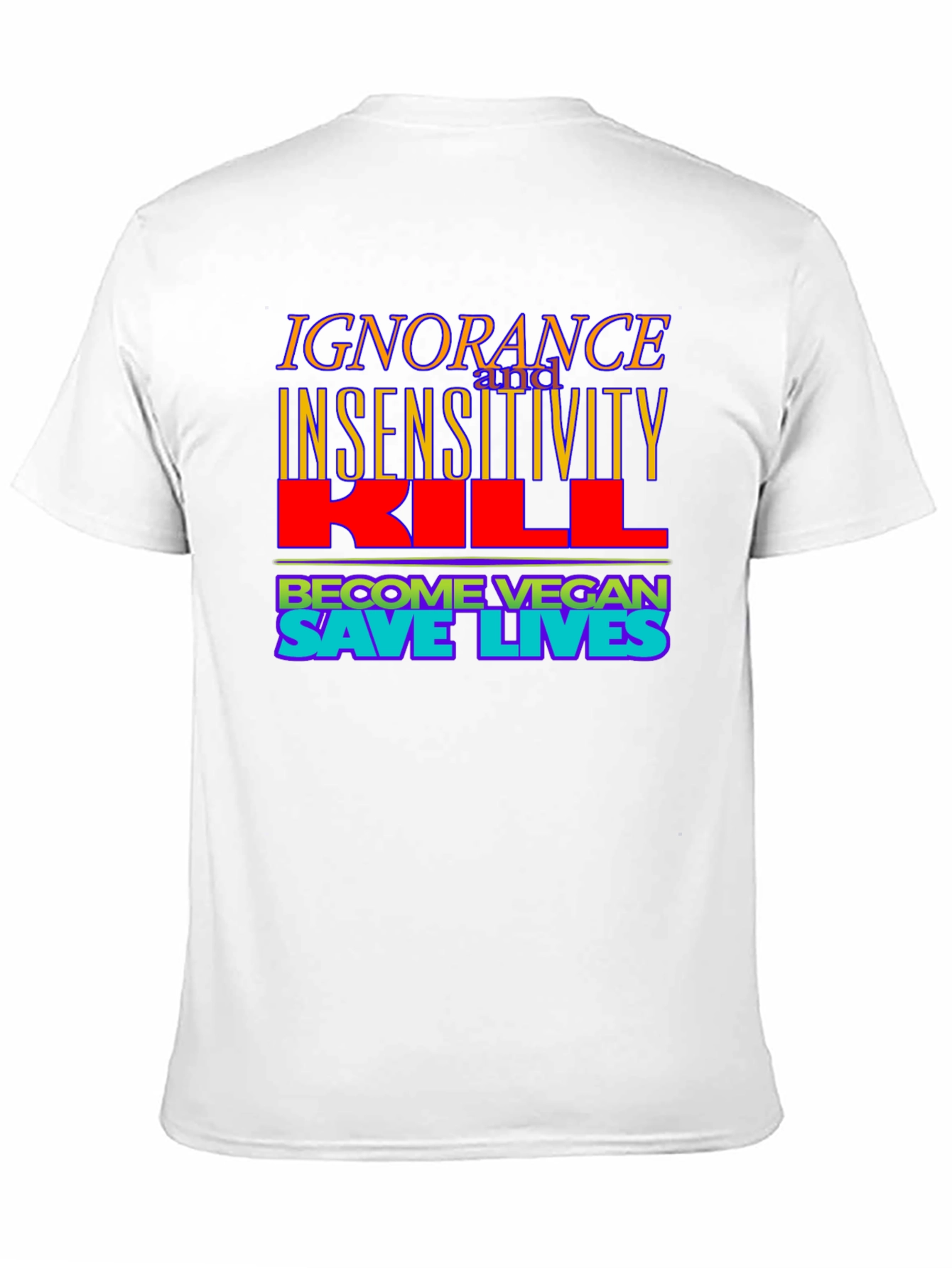Ignorance Kills Vegan T-Shirt - 11