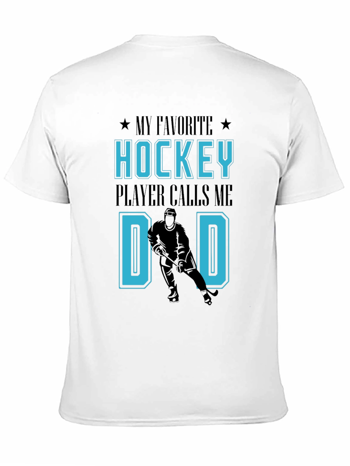 Black Hockey Dad T-Shirt: My Favorite Player Calls Me Dad view 11