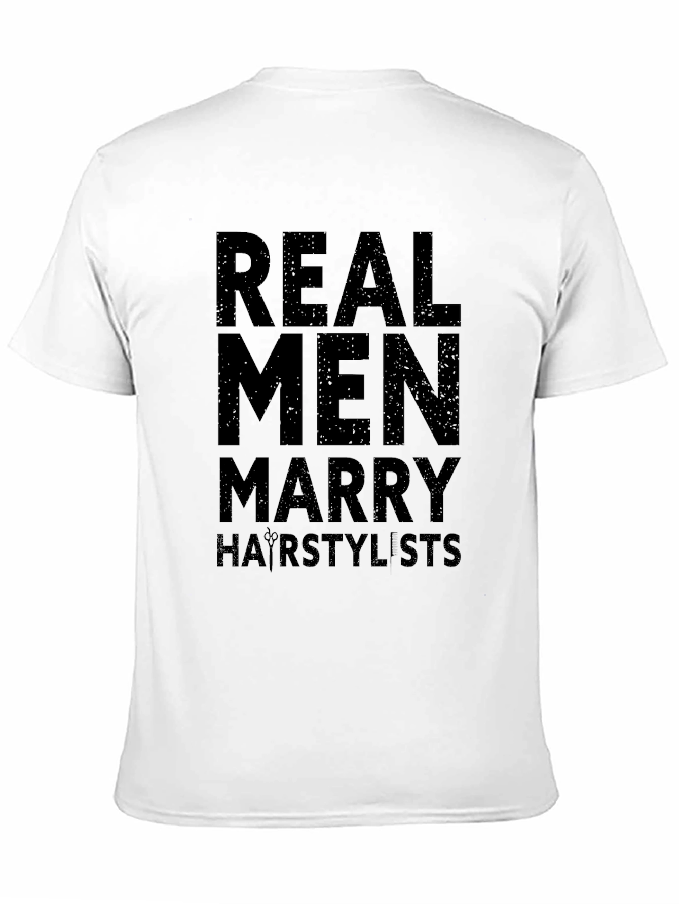 Black Real Men Marry Hair Stylists Black Graphic T-Shirt view 11