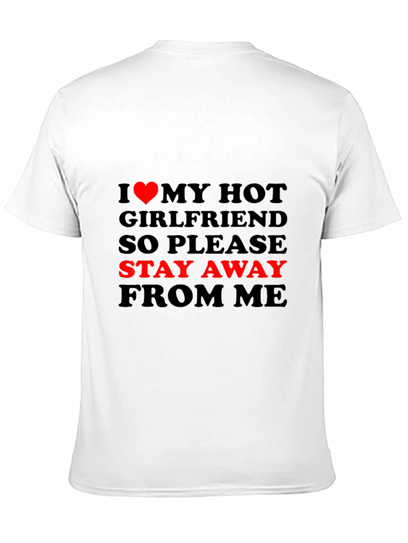 Black I Love My Hot Girlfriend Funny Graphic T-Shirt view 11