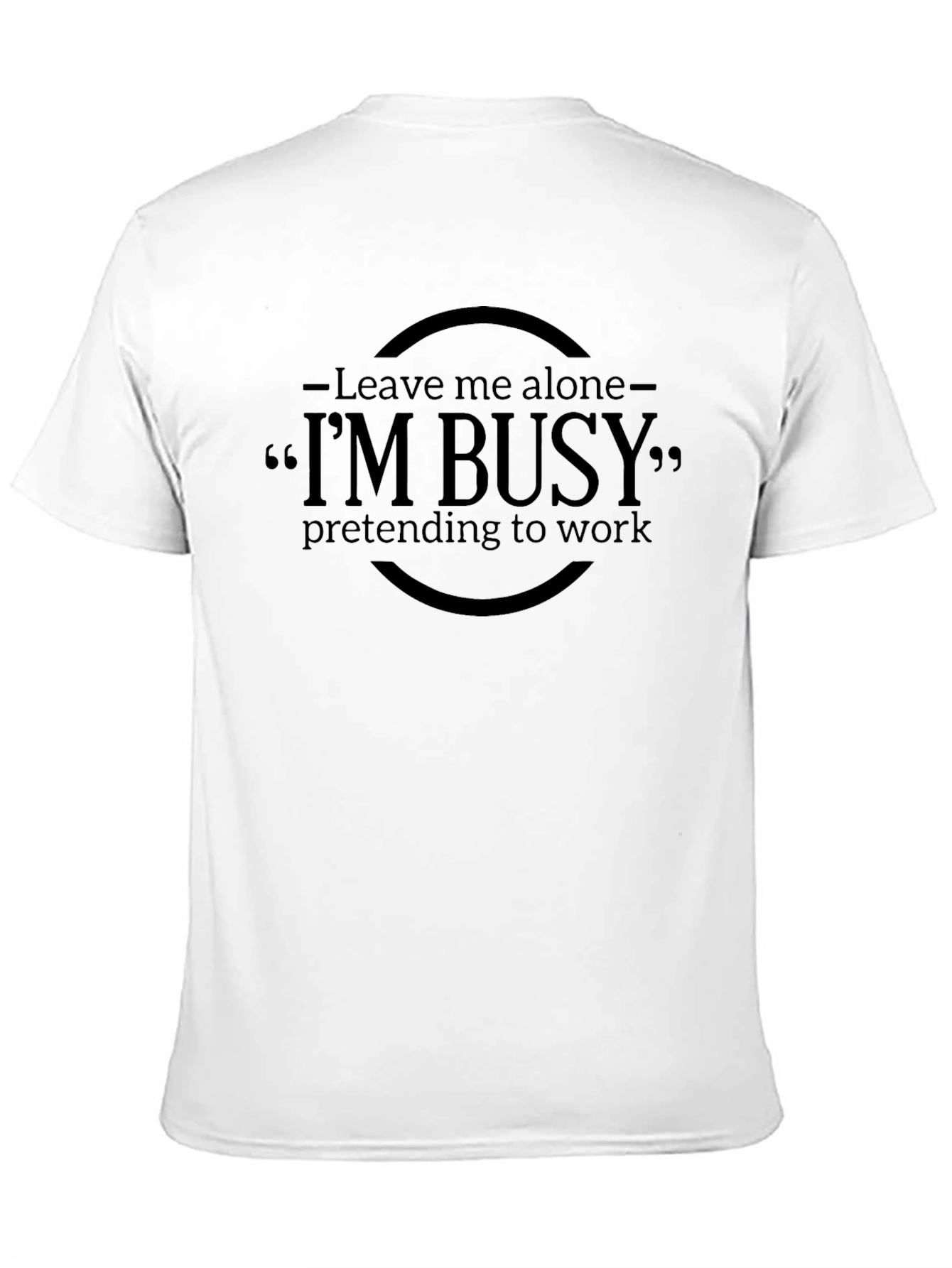 Black I'm Busy Pretending To Work T-Shirt - Black view 11