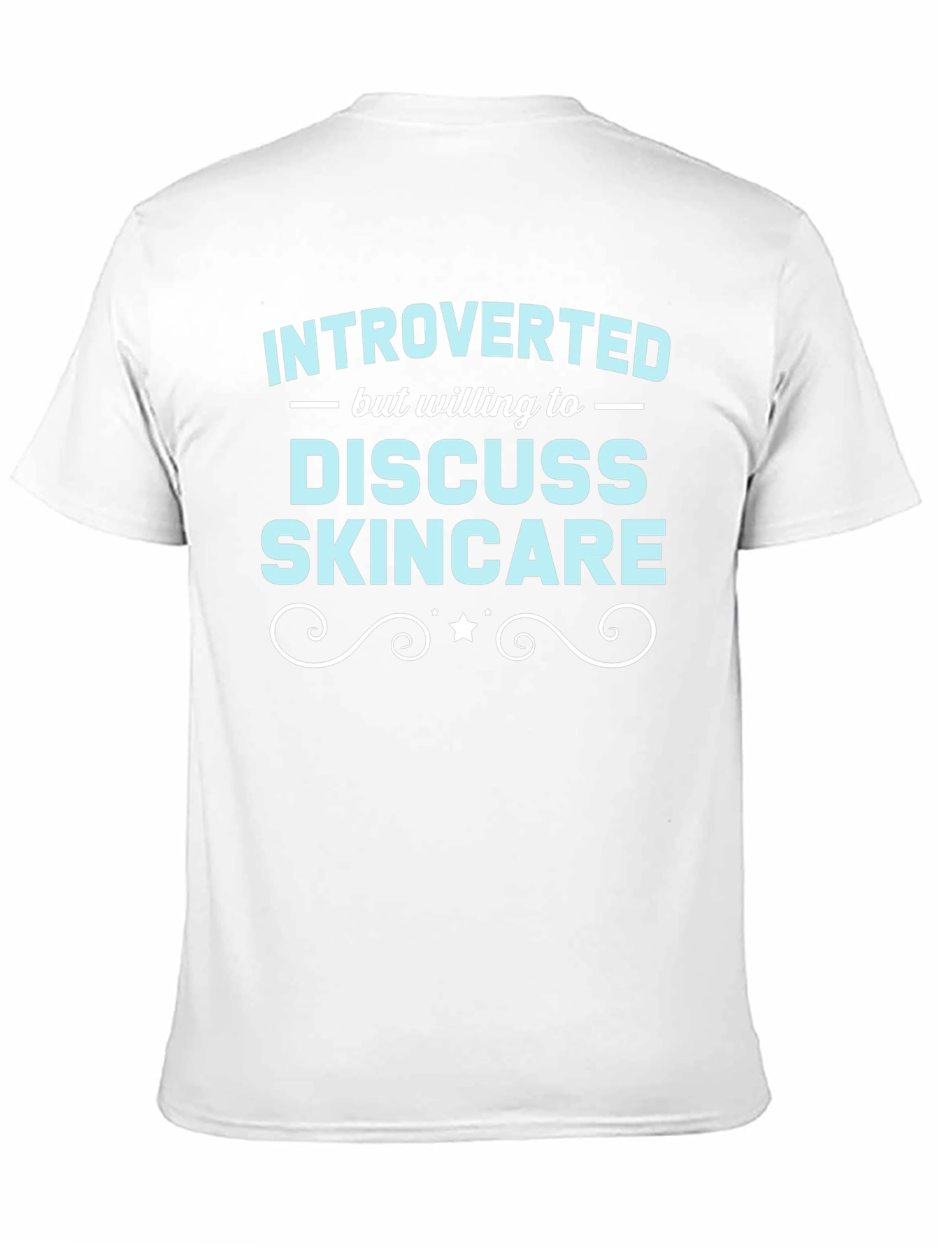 Black Introverted Skincare T-Shirt Funny view 11