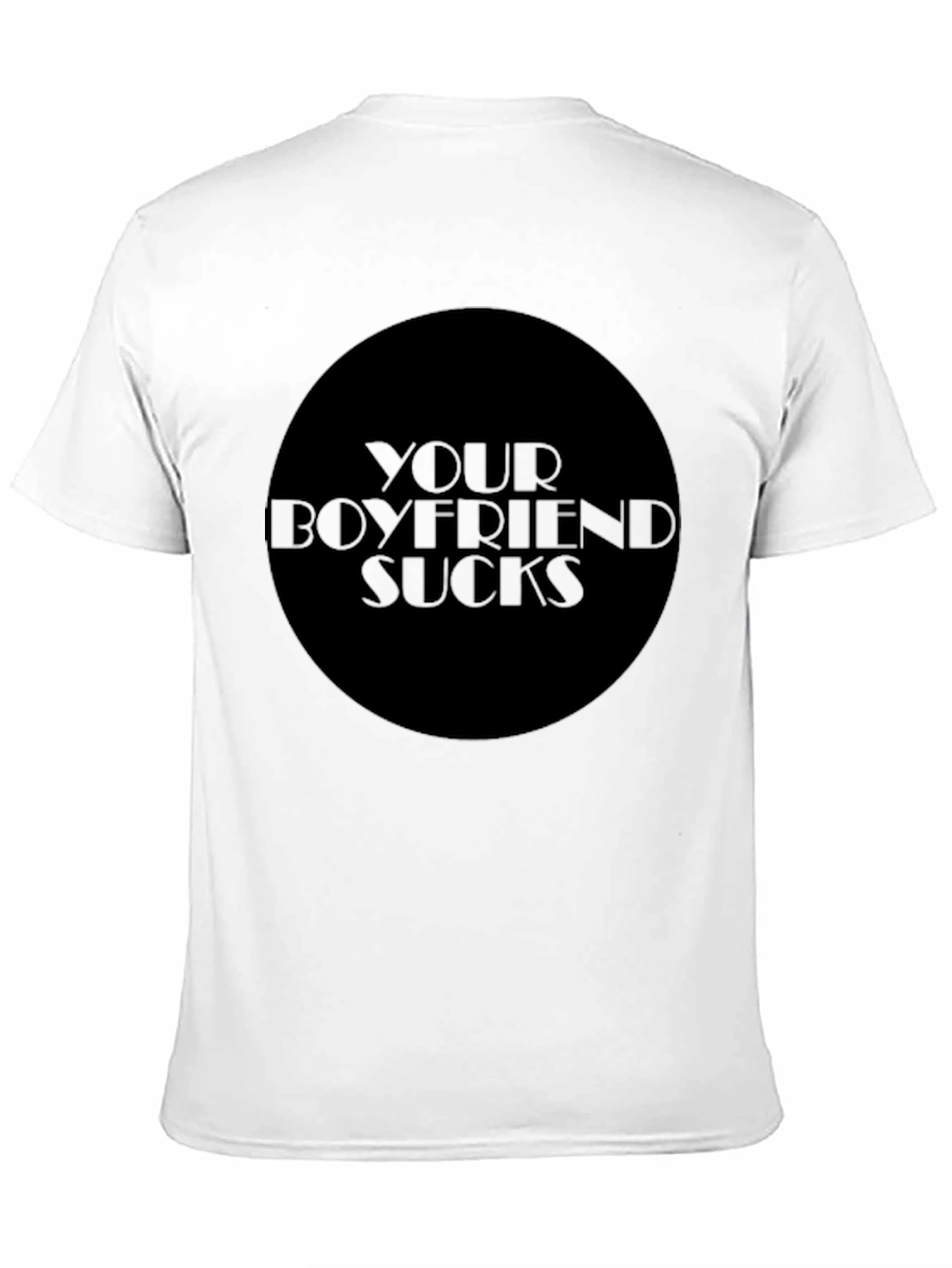 Black Your Boyfriend Sucks Graphic Tee - Edgy Statement Shirt view 11