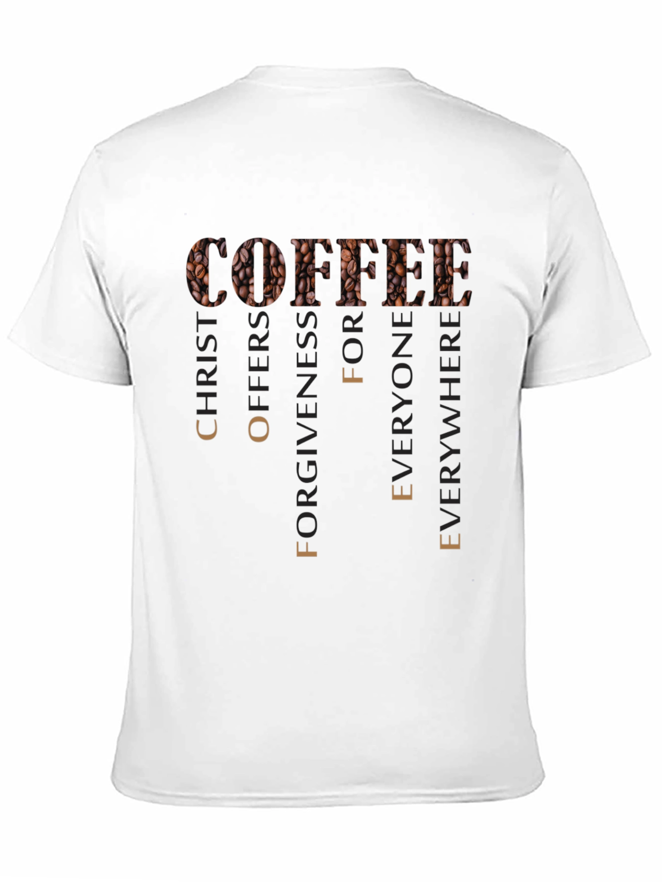 Black Coffee Christ Offers Forgiveness T-Shirt view 11