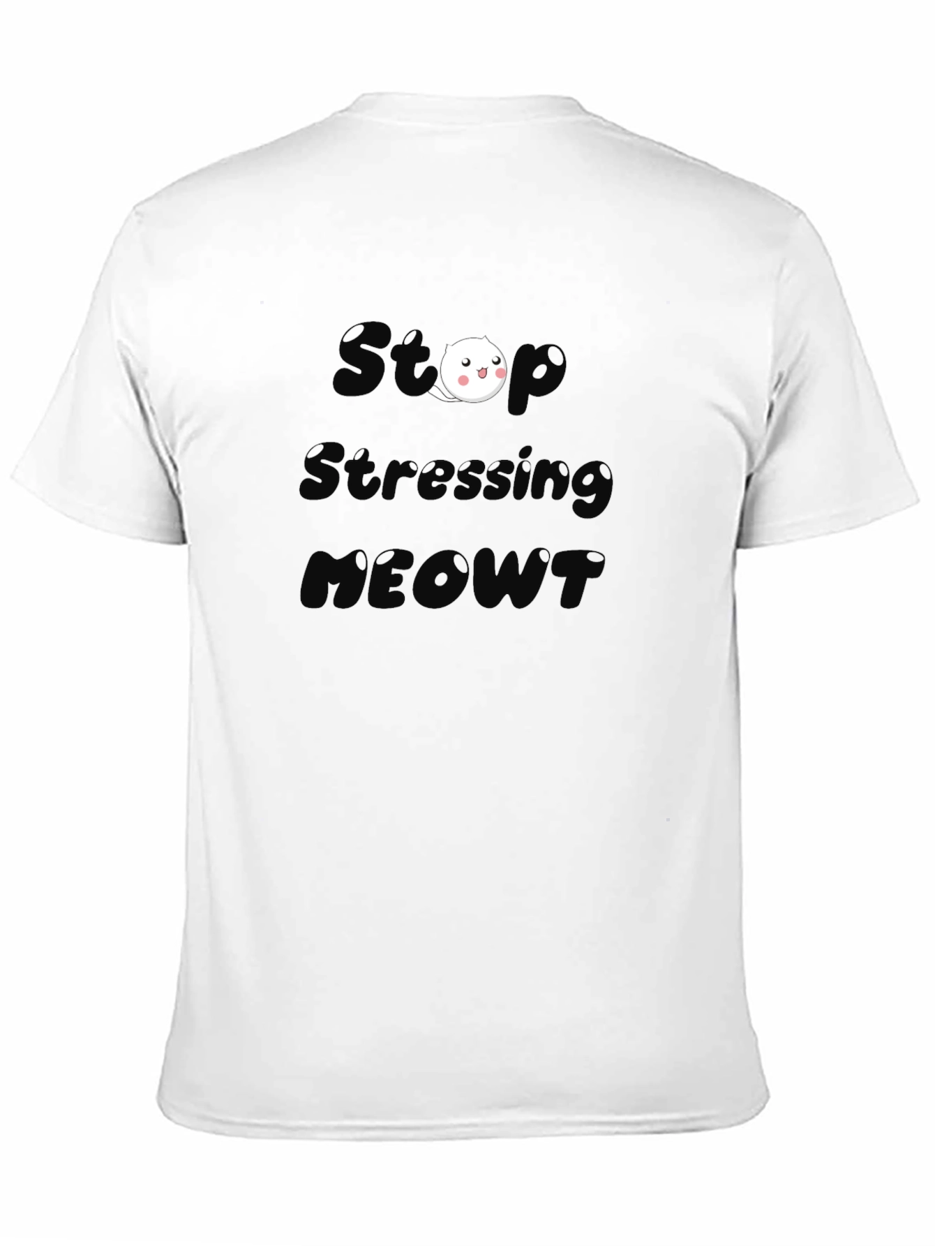 Black Stop Stressing MEOWT Black T-Shirt view 11