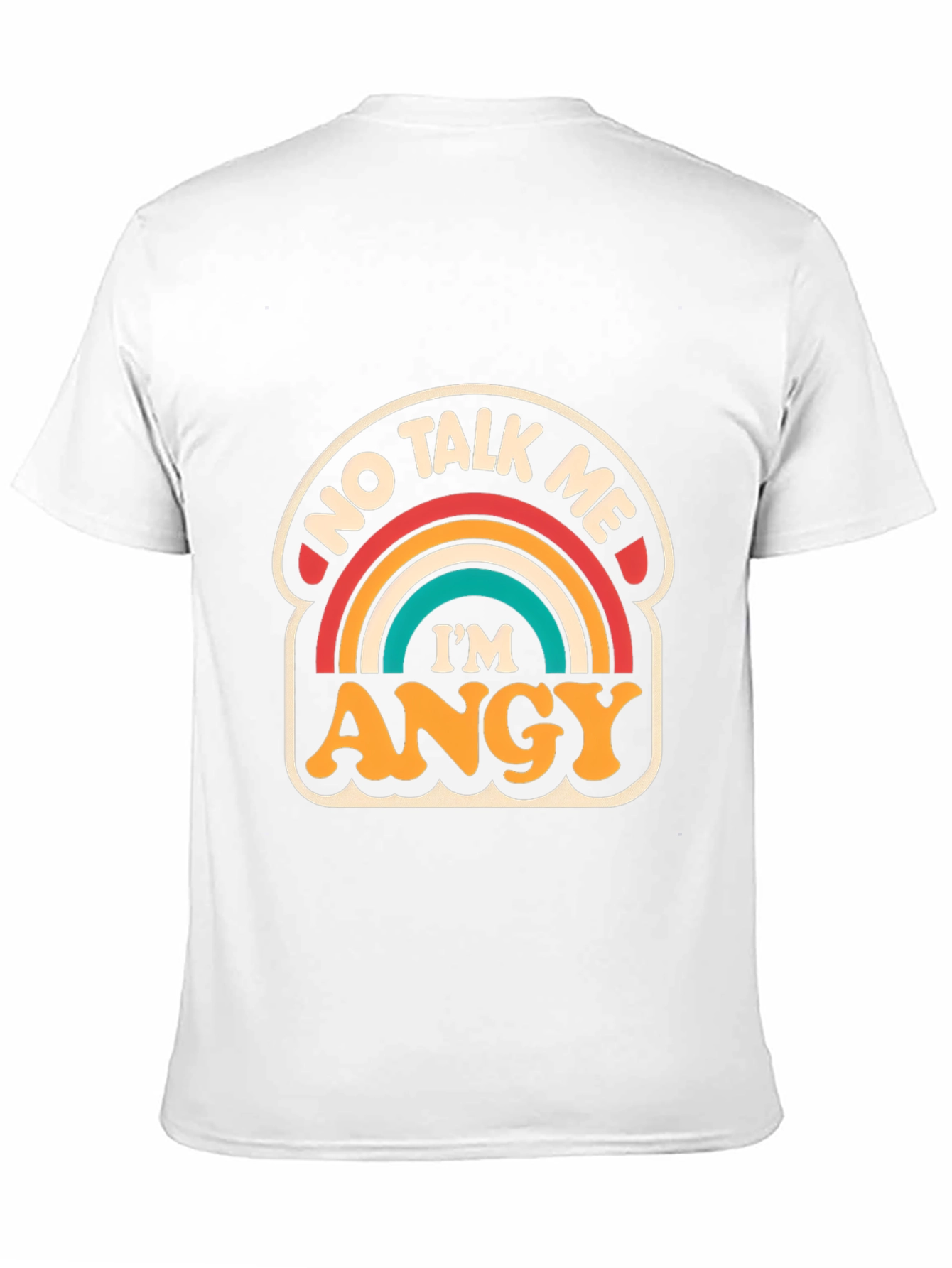 Black No Talk Me I'm ANGY T-Shirt view 11