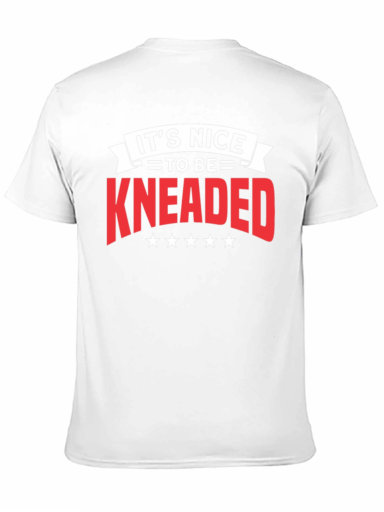 Black It's Nice To Be Kneaded Black T-Shirt view 11