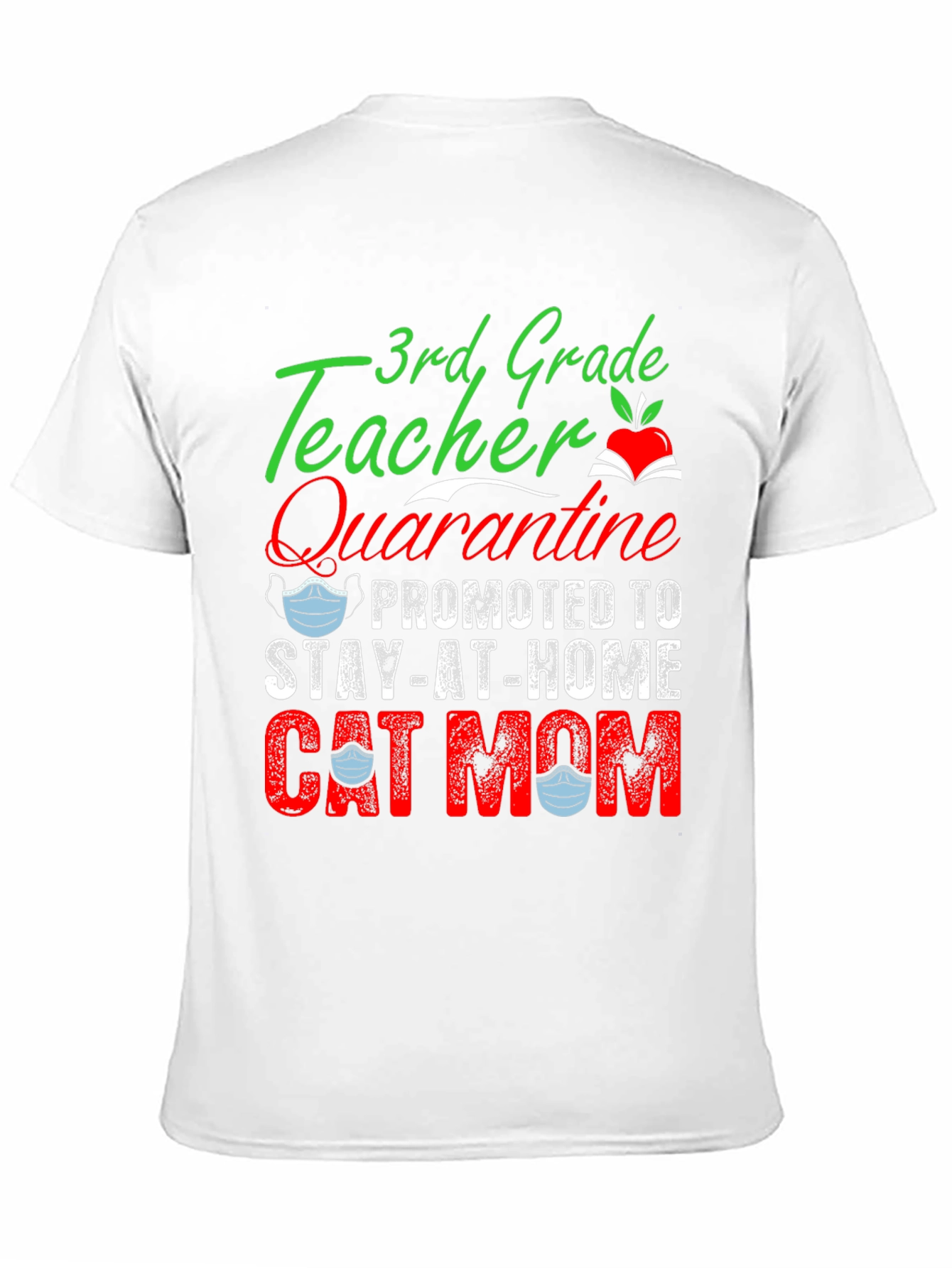 Black 3rd Grade Teacher Quarantine Cat Mom T-Shirt view 11