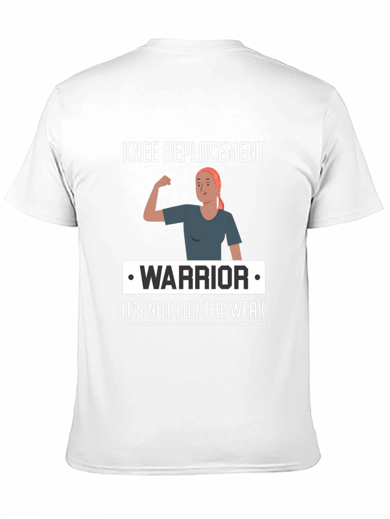 Black Knee Replacement Warrior T-Shirt - It's Not for The Weak view 11