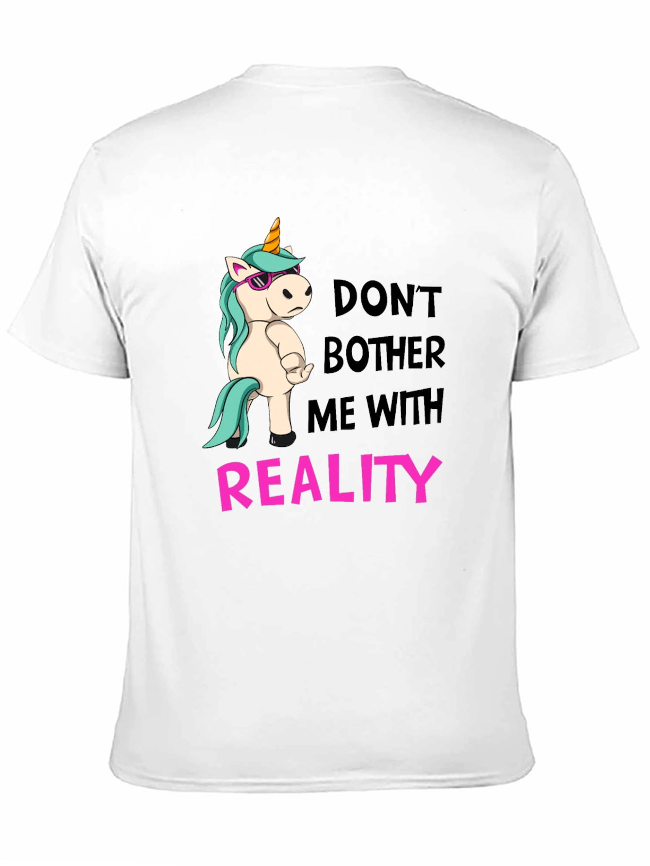 Black Don't Bother Me With Reality T-Shirt view 11
