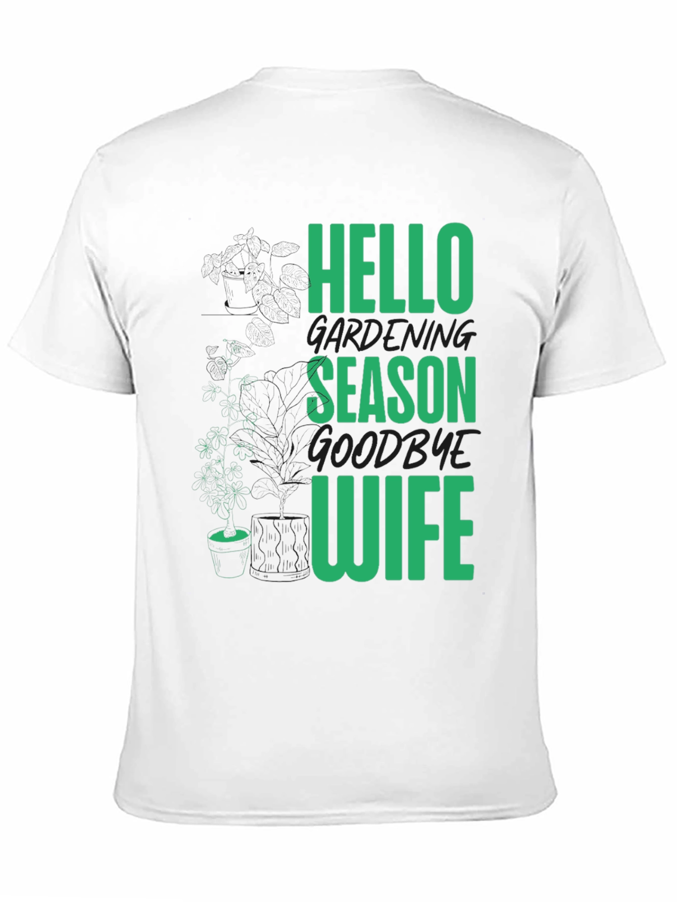 Black Gardening Season T-Shirt - Hello Season Goodbye Wife view 11
