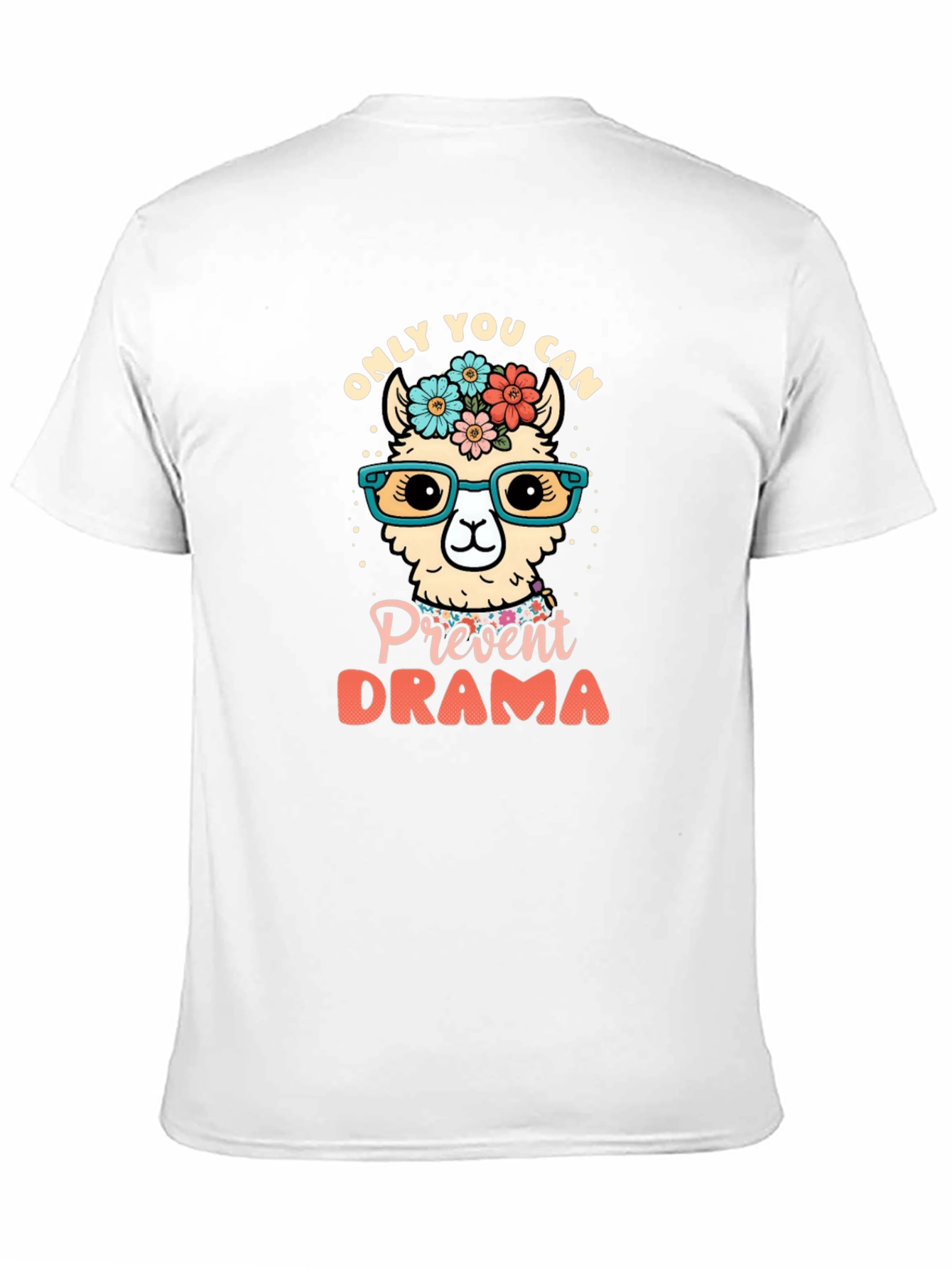 Black Only You Can Prevent Drama Llama Graphic Tee view 11