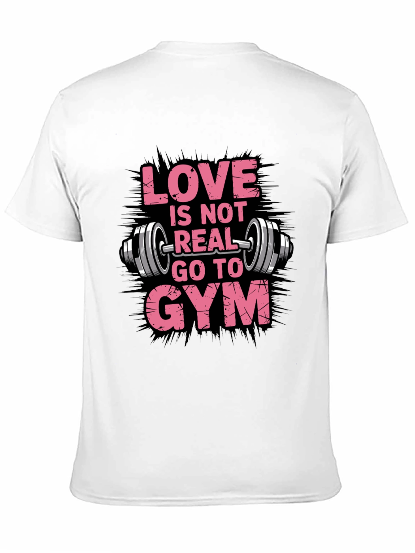 Black Love is Not Real Go To Gym Black T-Shirt view 11