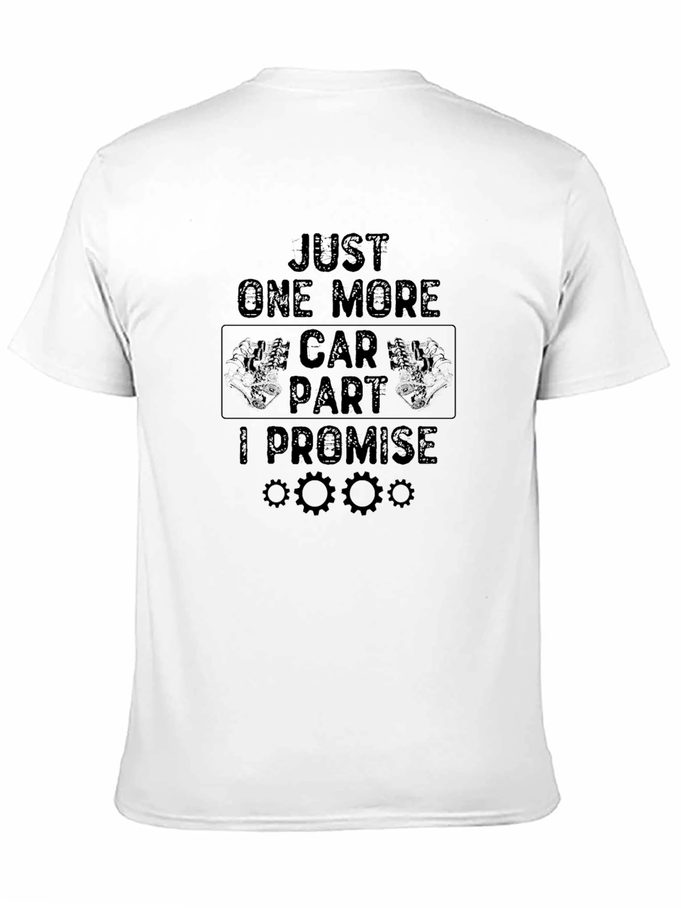 Black Just One More Car Part T-Shirt view 11