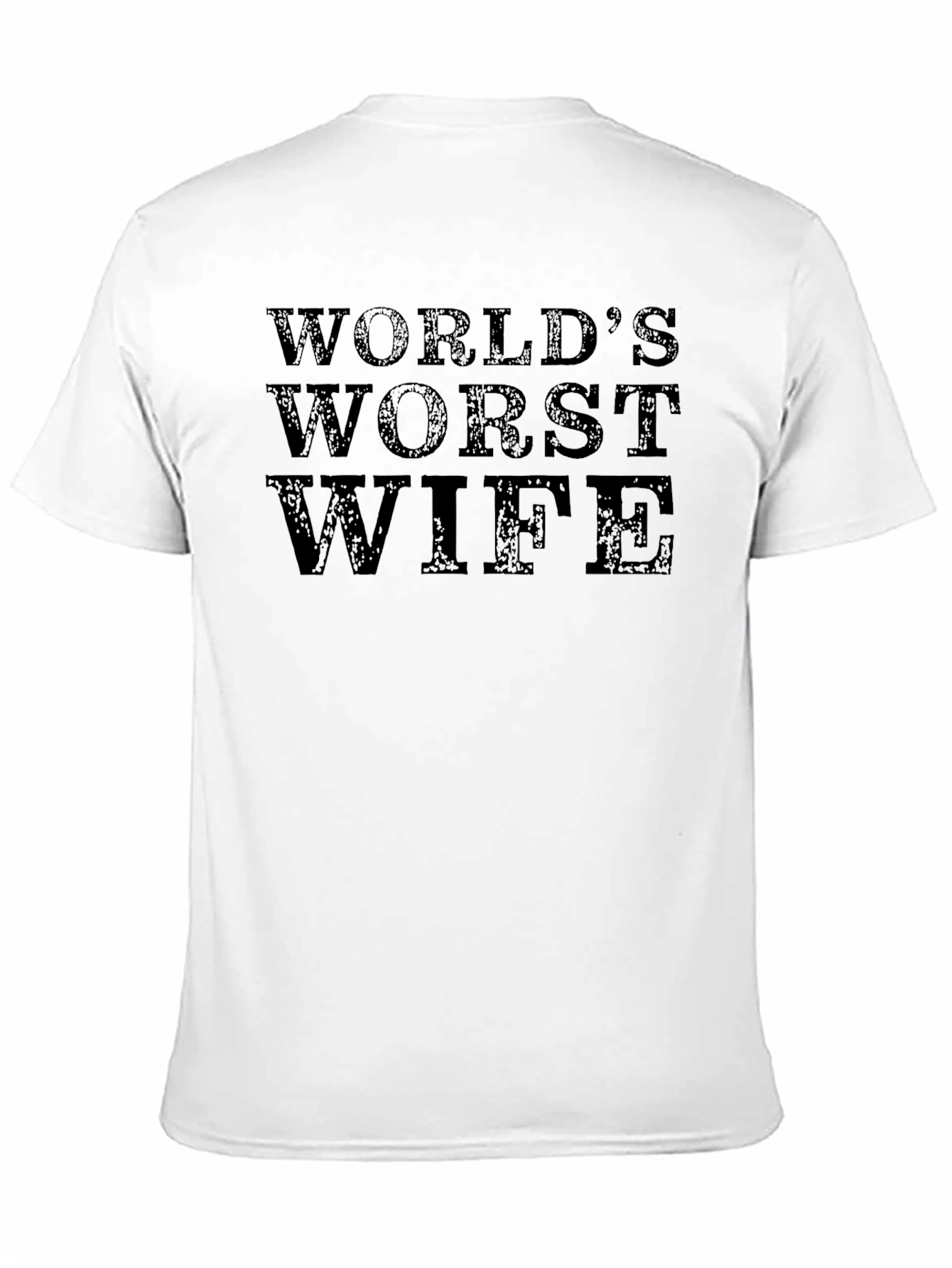 Black World's Worst Wife T-Shirt - Funny Novelty Tee view 11