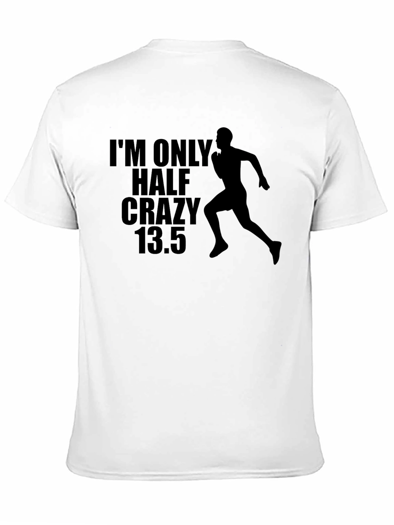 Black Half Crazy Marathon Runner T-Shirt view 11