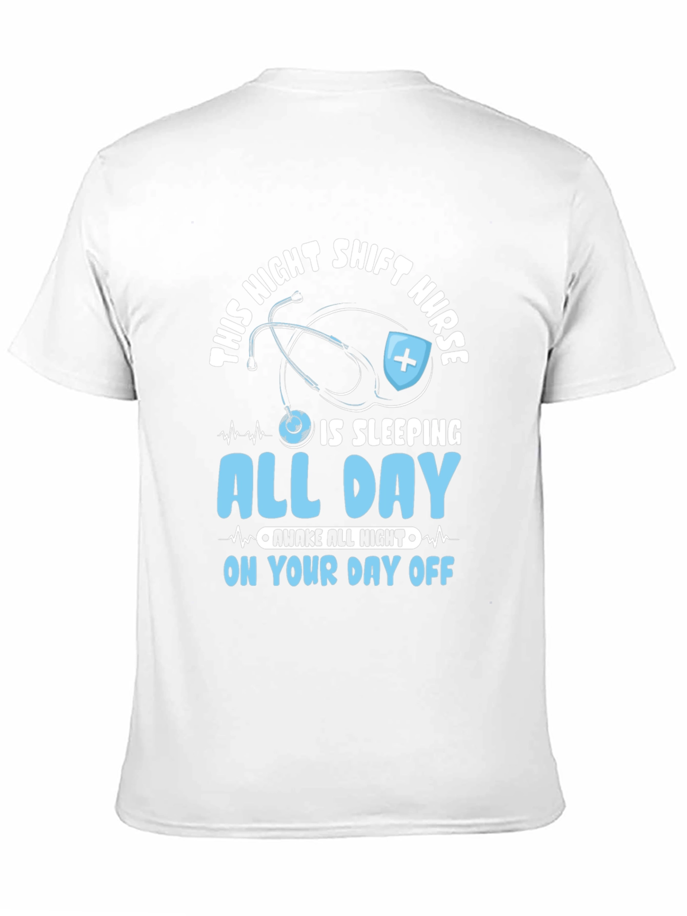 Black Night Shift Nurse Sleeping All Day T-Shirt view 11