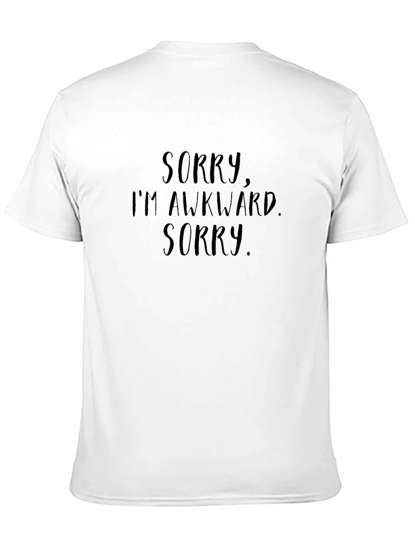 Black Sorry I'm Awkward T-Shirt - Funny Graphic Tee view 11