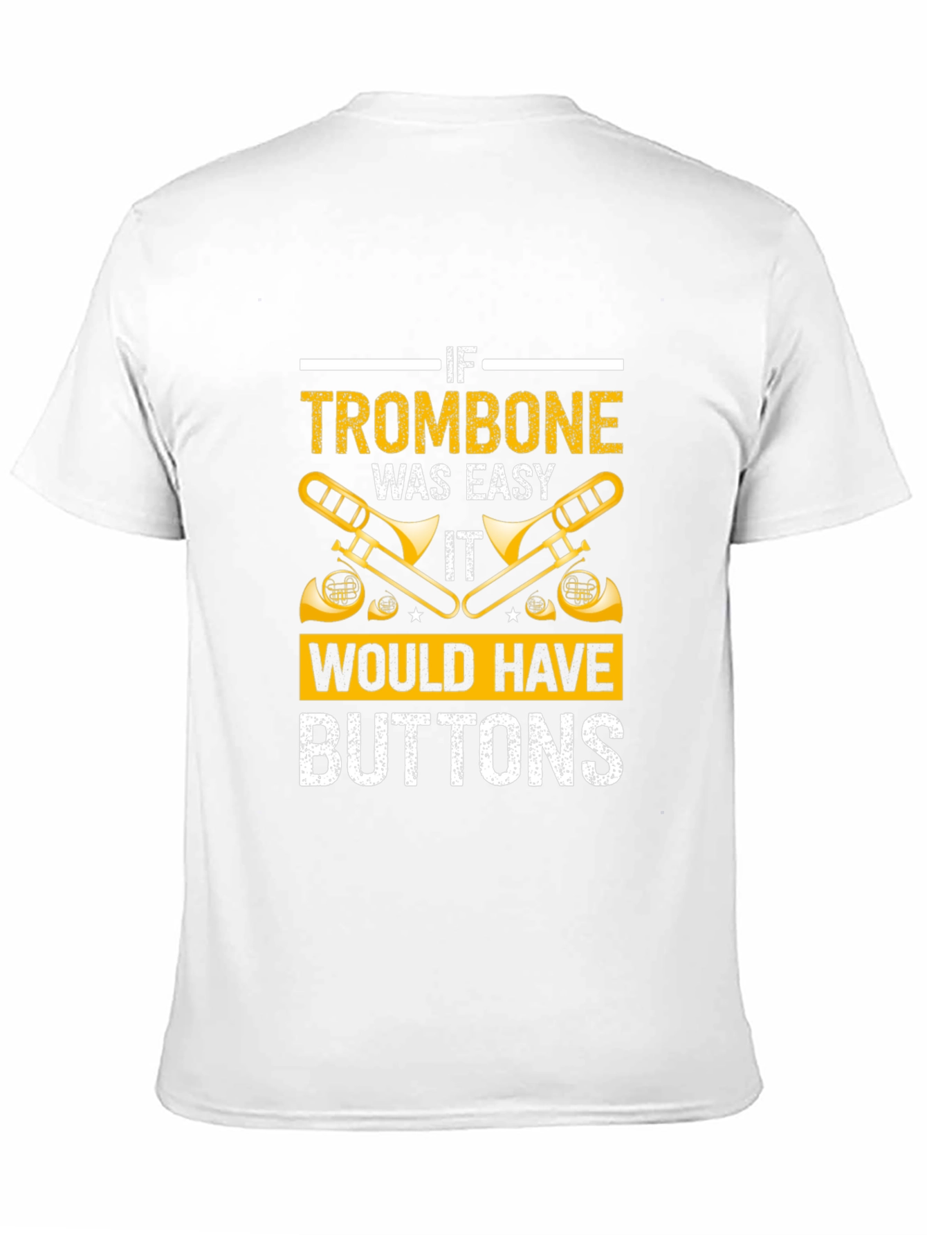 Trombone Easy Buttons T-Shirt - Musician Gift - 11