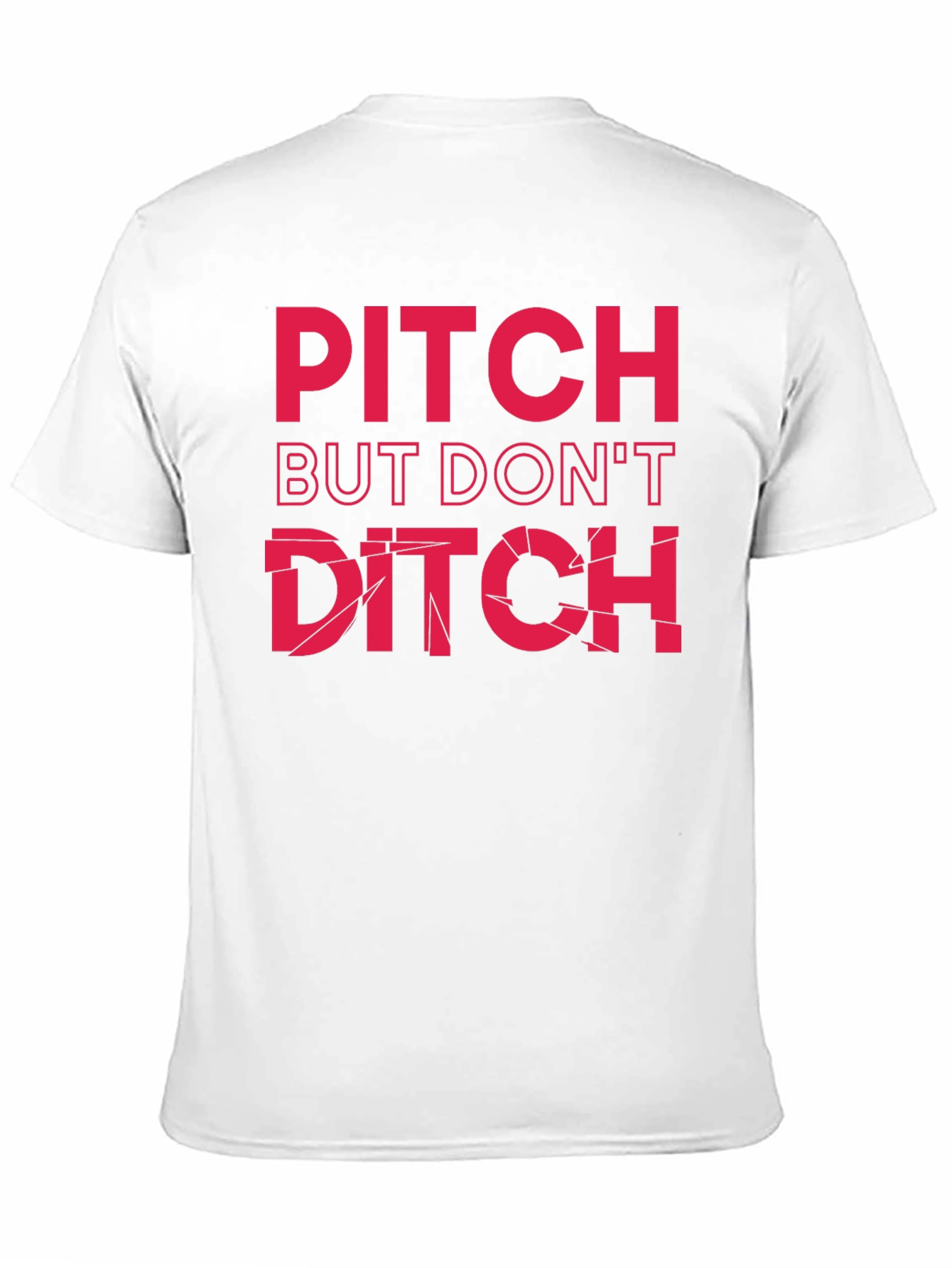 Black Pitch But Don't Ditch Graphic Tee view 11