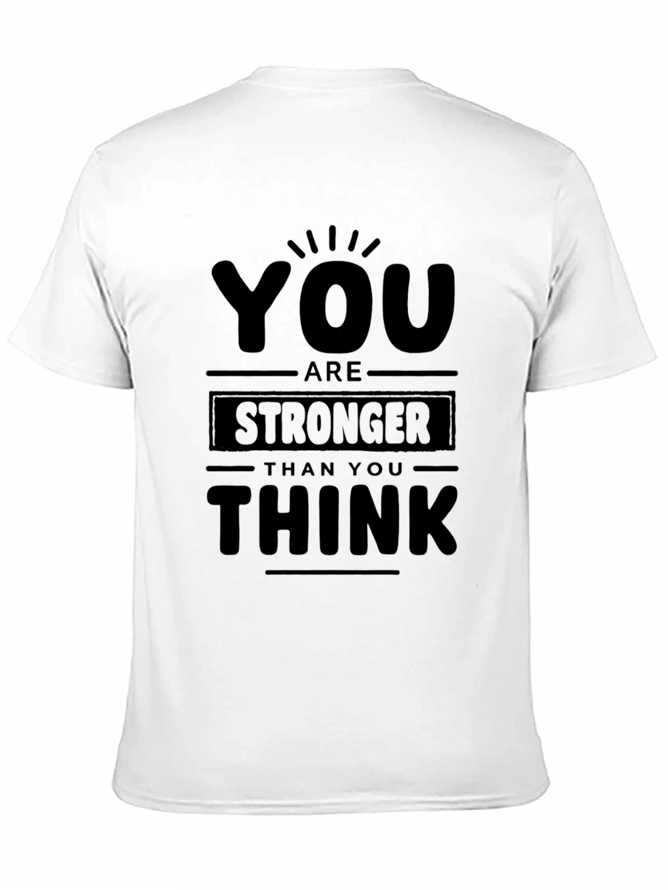 Black Inspirational "You are Stronger" Black T-Shirt view 11