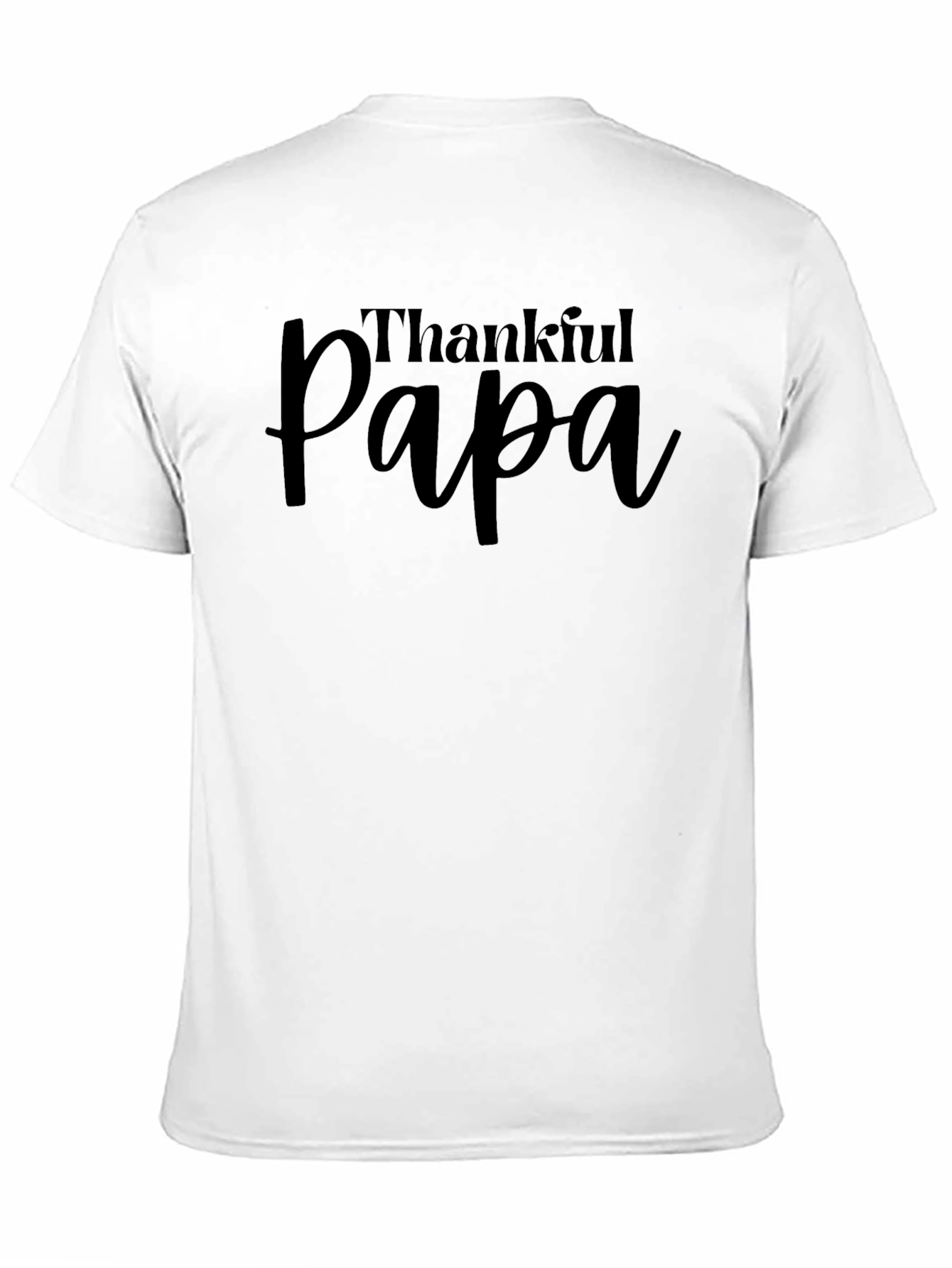 Black Thankful Papa T-Shirt - Stylish Dad Apparel view 11