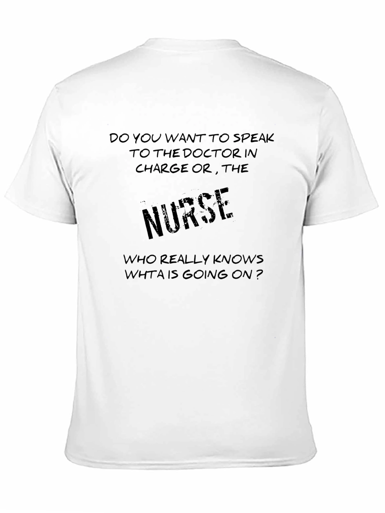 Black Nurse T-Shirt: Doctor vs. Nurse Humor Tee view 11