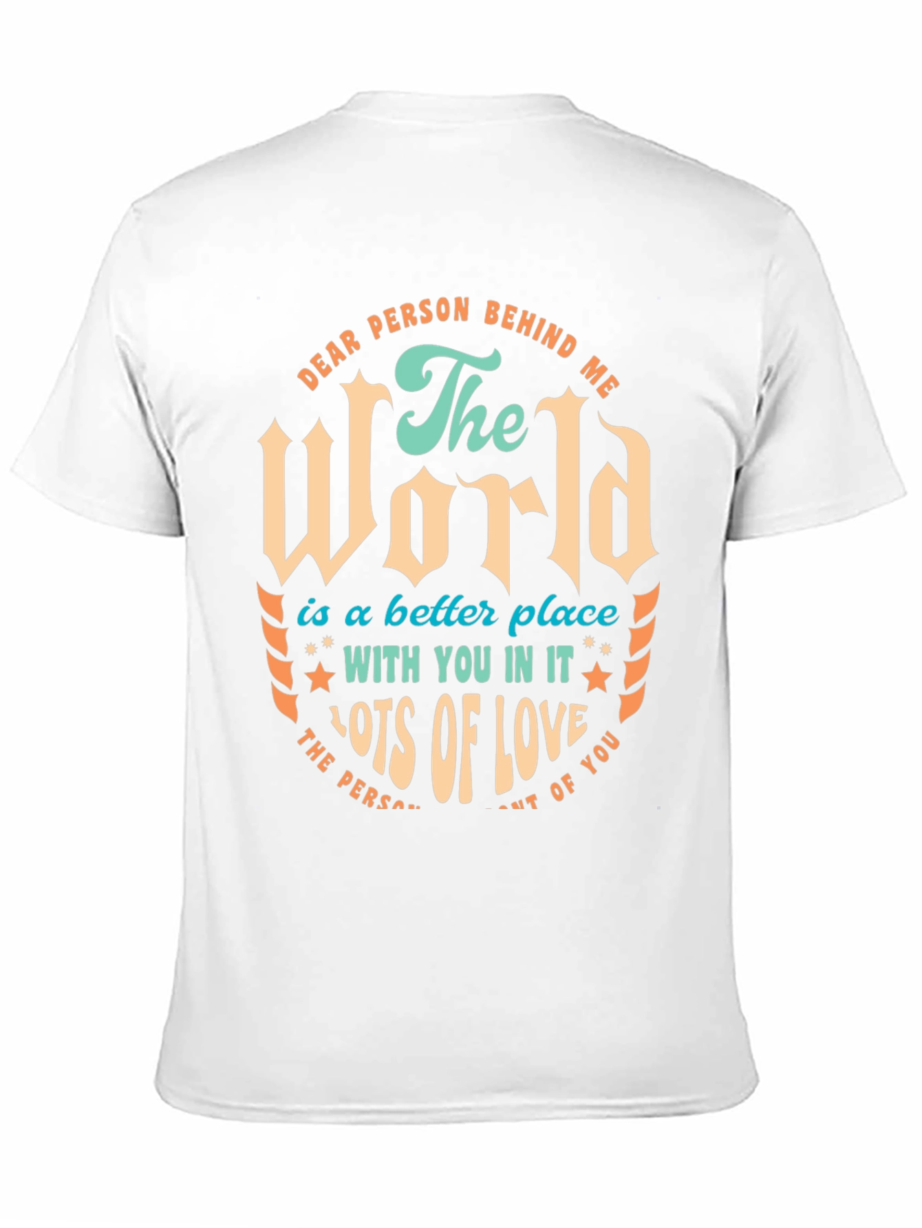 Black Dear Person Behind Me T-Shirt - World is a Better Place Tee view 11