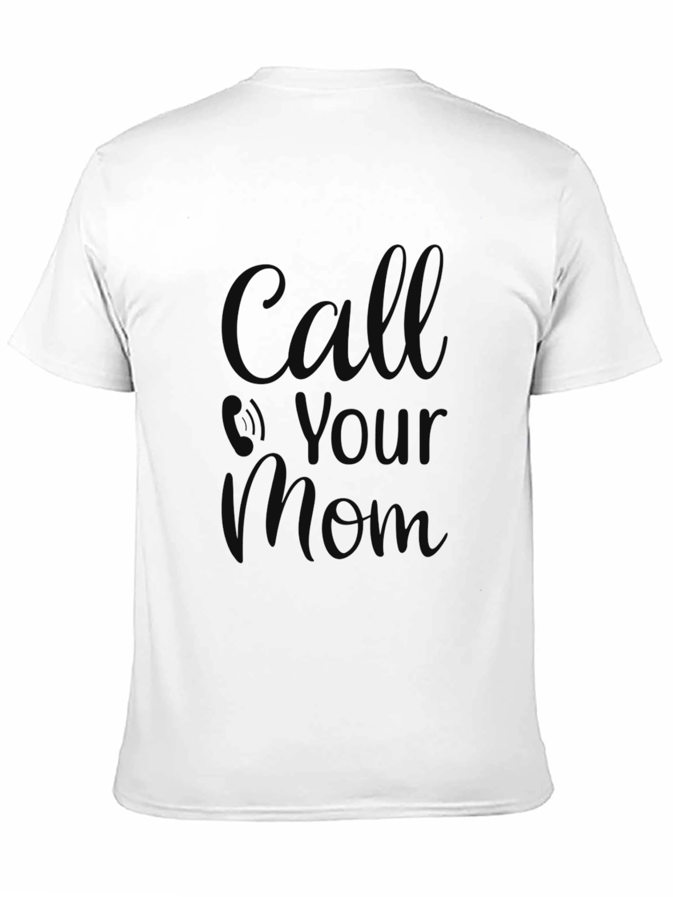 Black Call Your Mom T-Shirt - Black, Soft Cotton Blend view 11