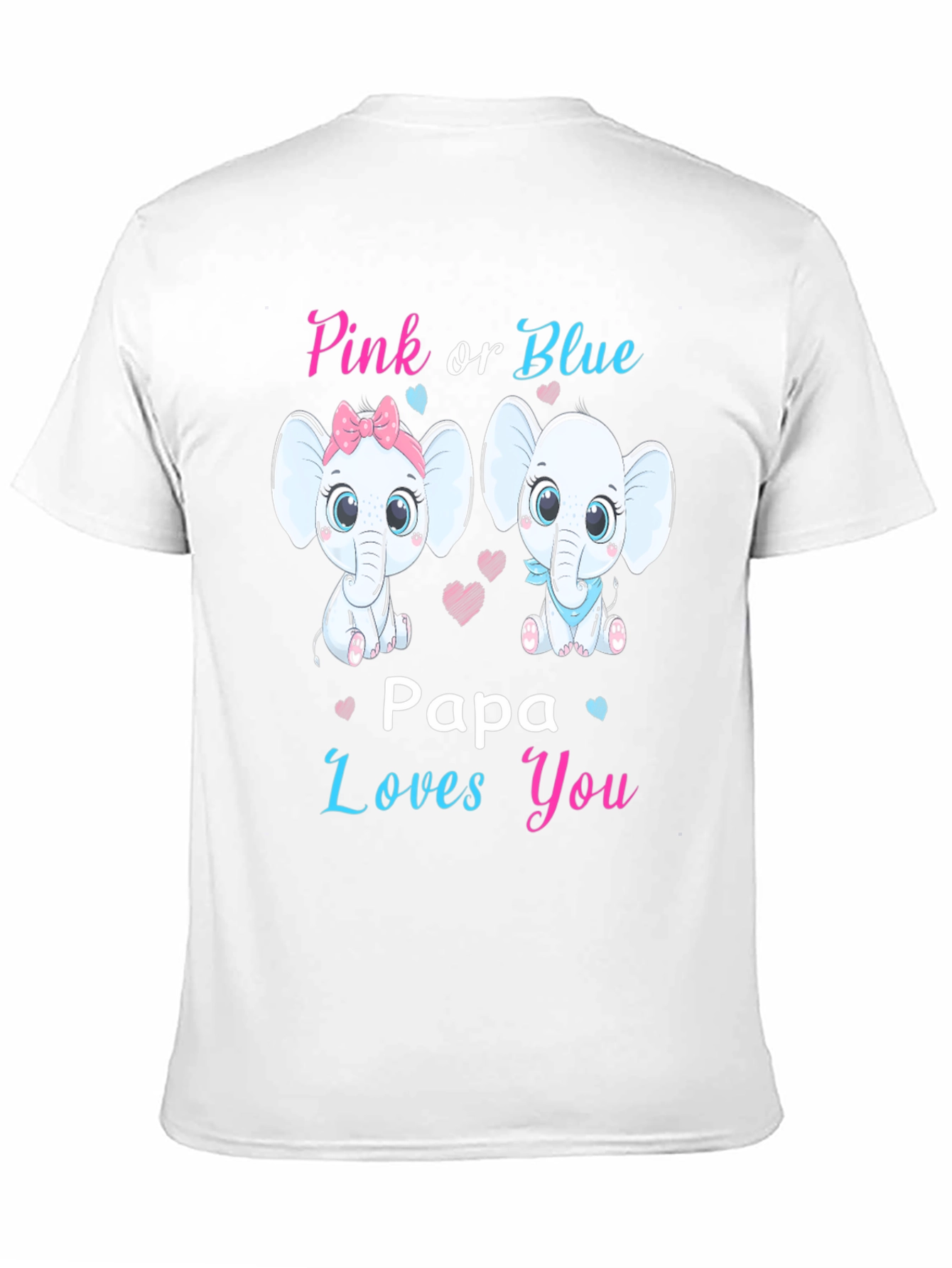 Black Pink or Blue Papa Loves You Baby Shower Gender Reveal T-Shirt view 11