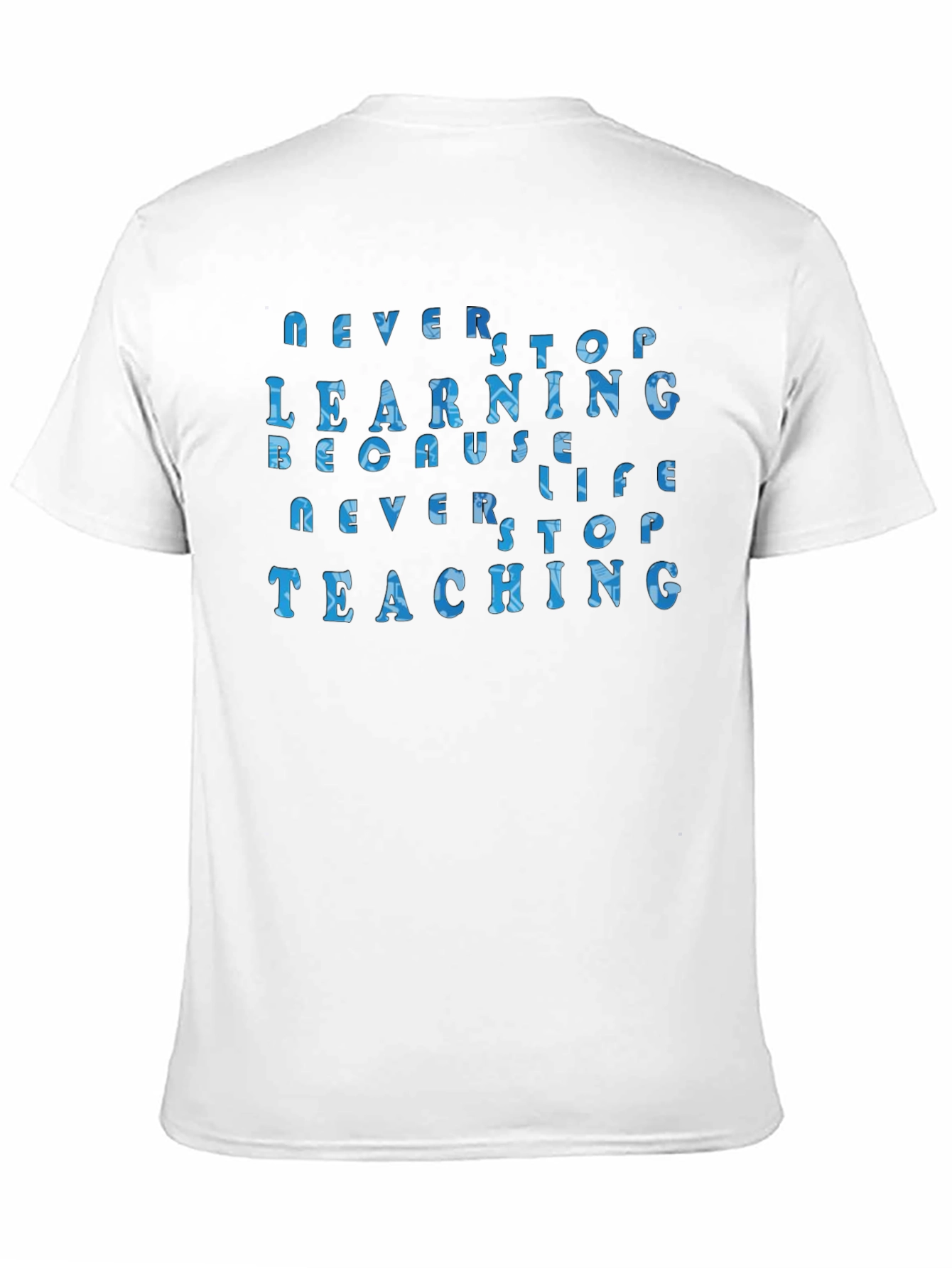 Black Never Stop Learning Unisex T-Shirt view 11