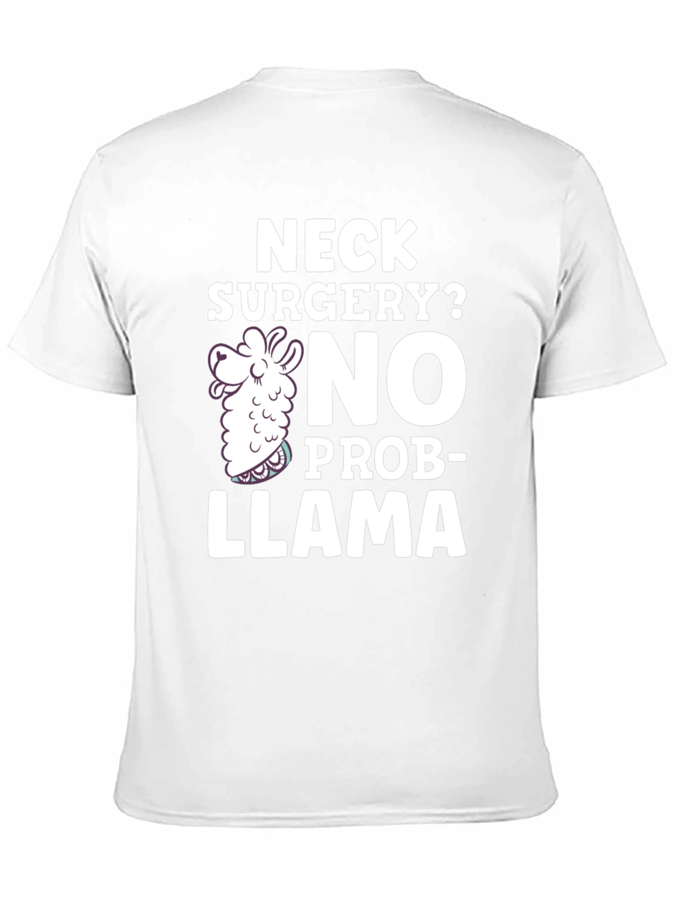 Black Neck Surgery? No Prob-Llama Funny T-Shirt view 11