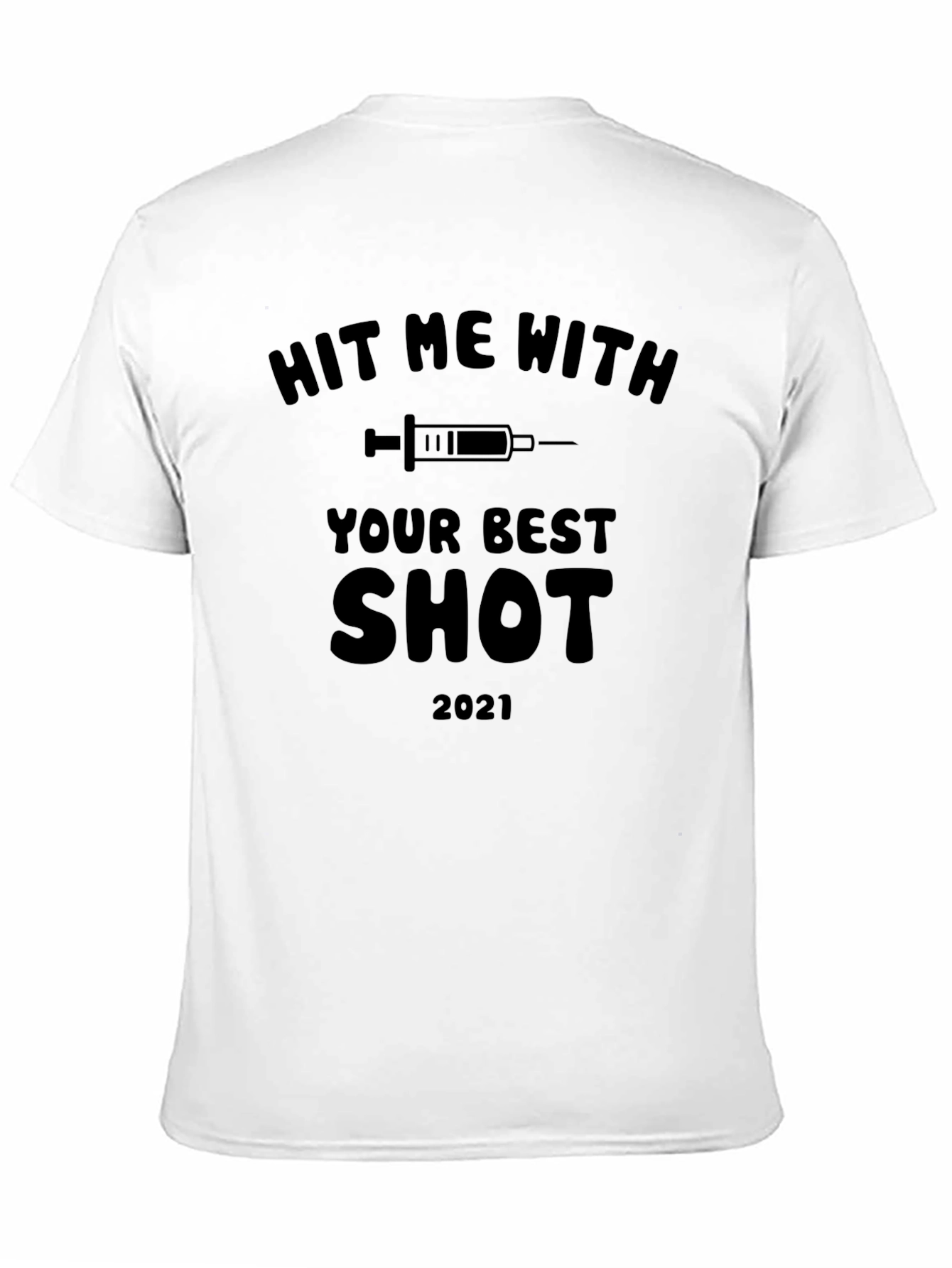 Black Hit Me With Your Best Shot 2021 Graphic Tee view 11