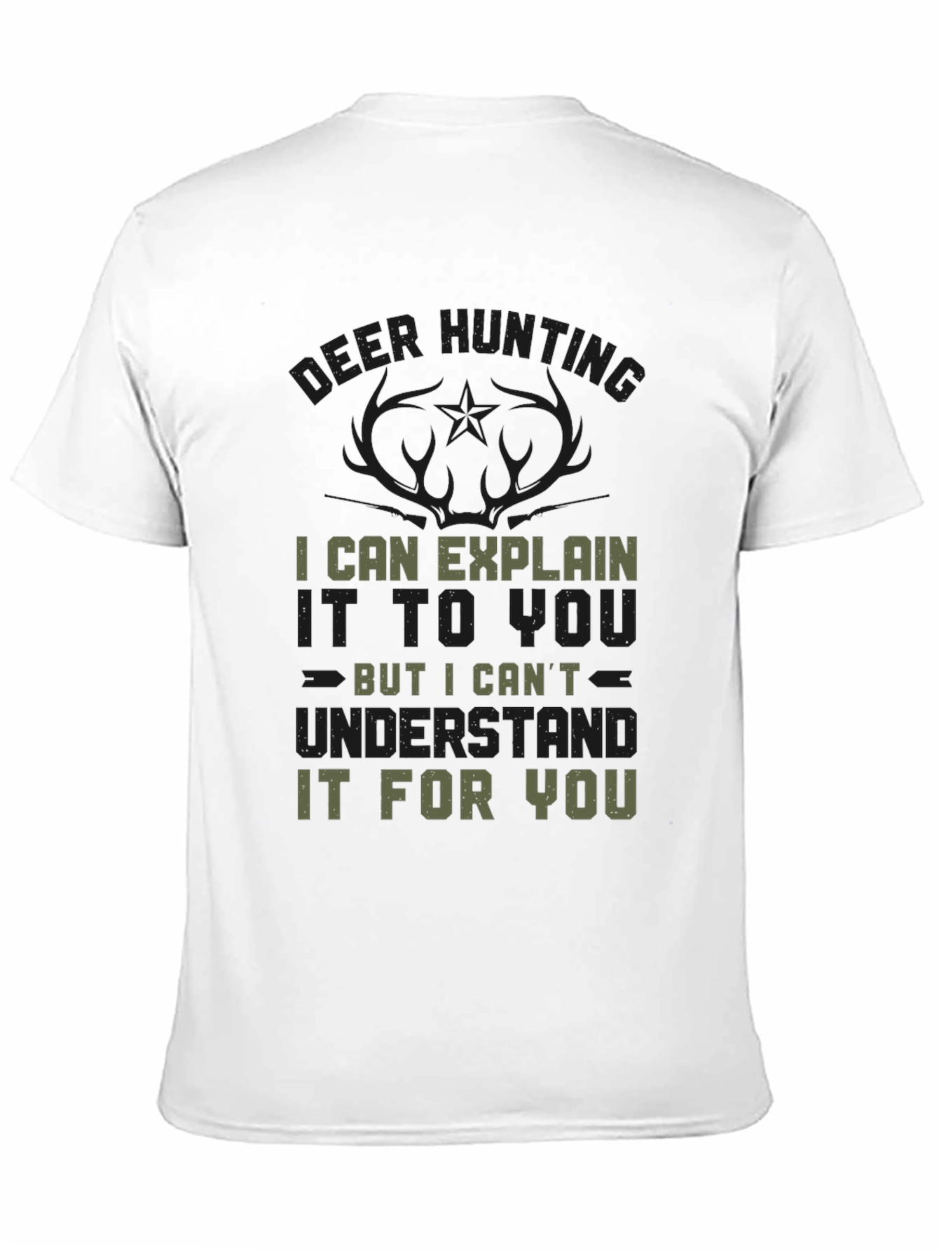 Black Deer Hunting T-Shirt - Explain But Not Understand view 11