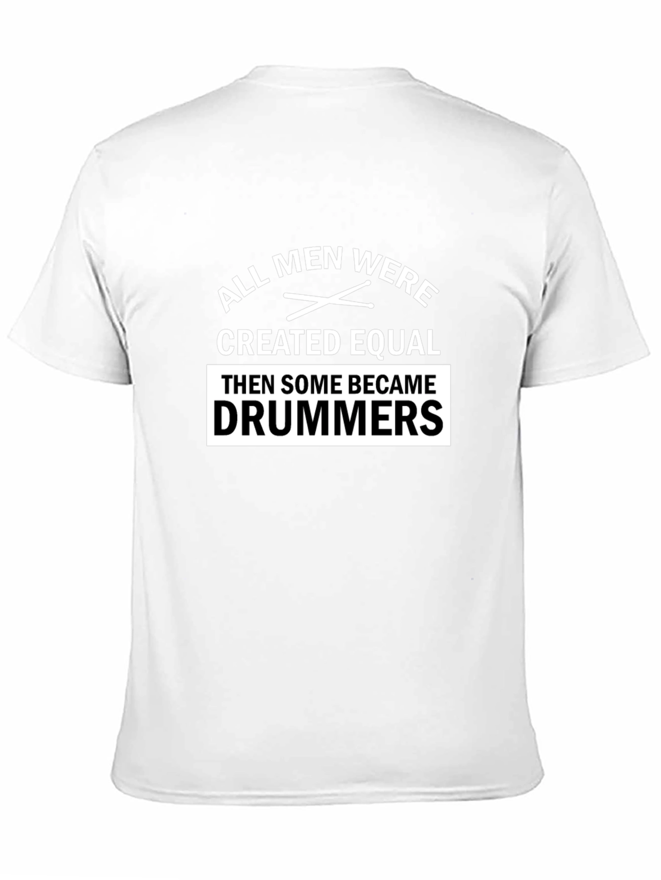 Black All Men Created Equal Drummers T-Shirt view 11