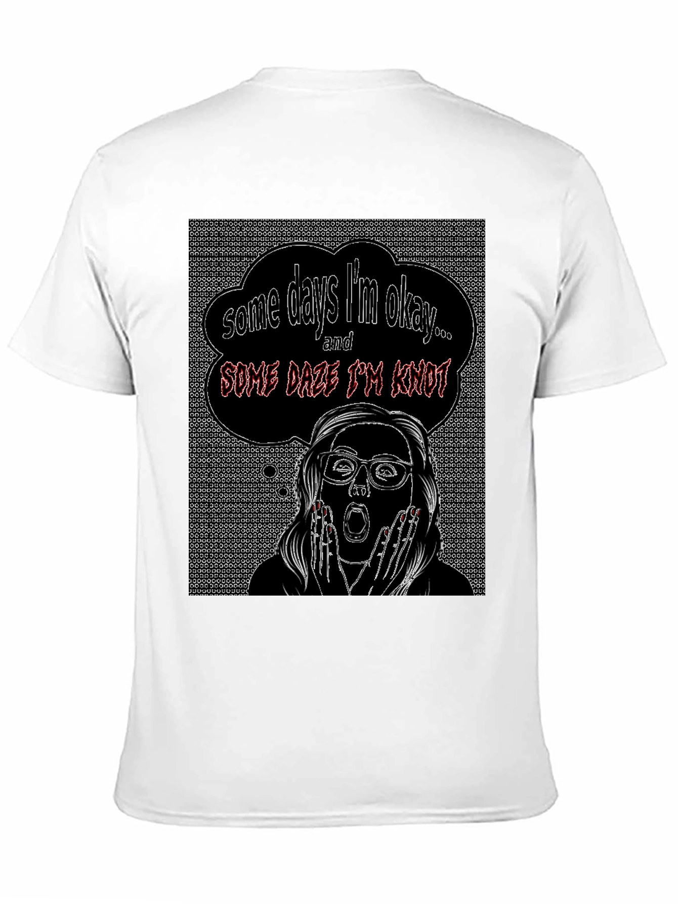 Black Some Days I'm Okay T-Shirt view 11