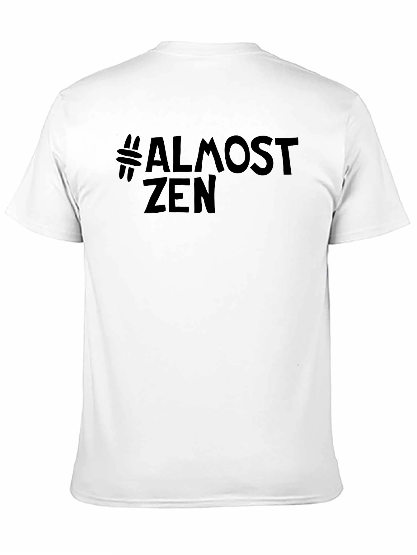 Black #Almost Zen Black Graphic T-Shirt view 11