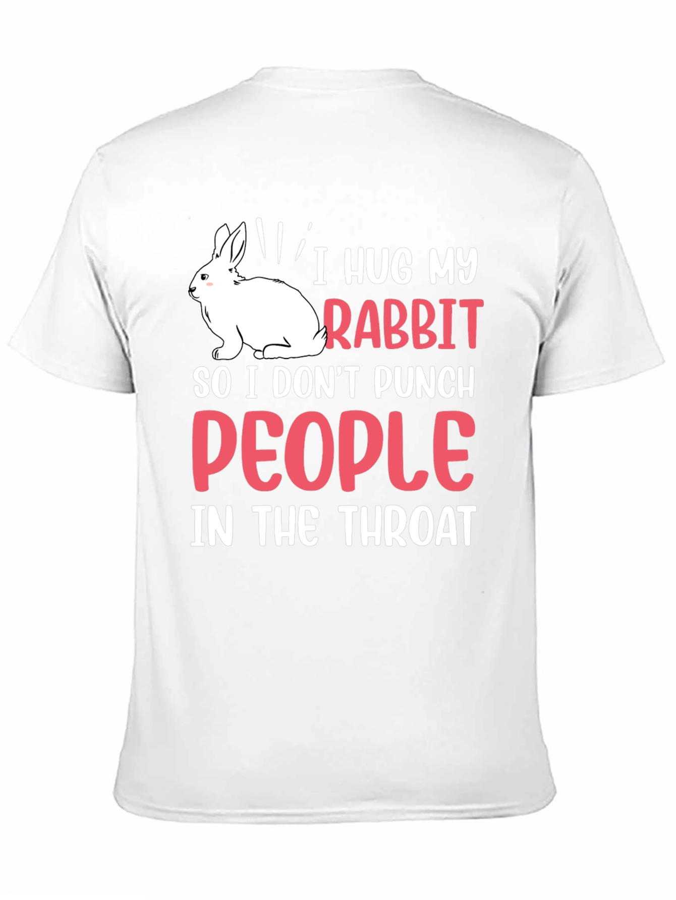 Black I Hug My Rabbit Funny T-Shirt view 11