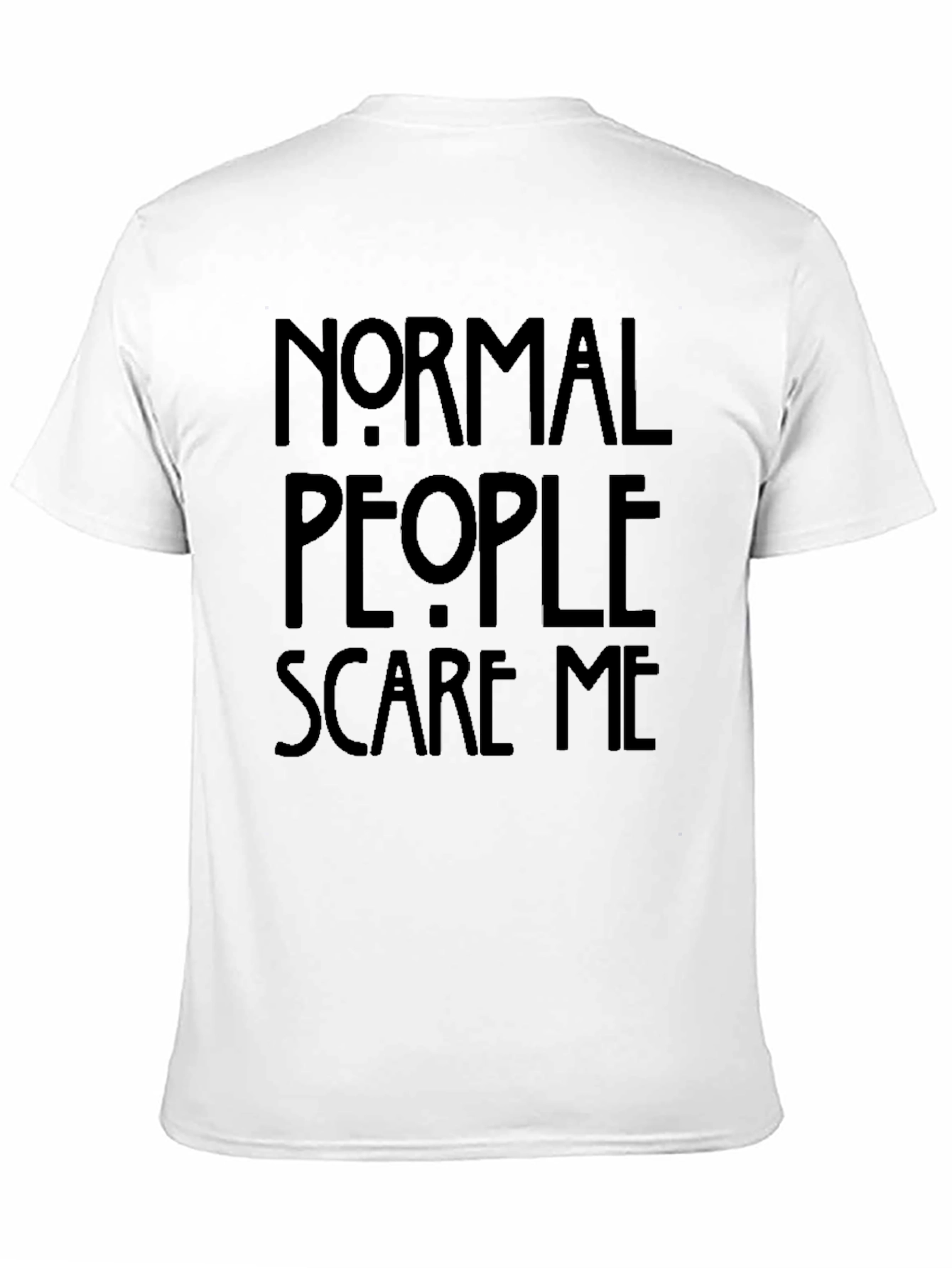 Black Normal People Scare Me Graphic T-Shirt view 11
