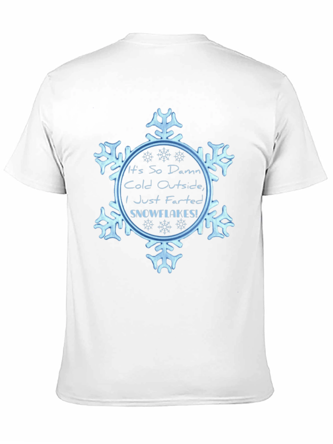 Black Funny Snowflake Graphic Tee - It's So Damn Cold view 11