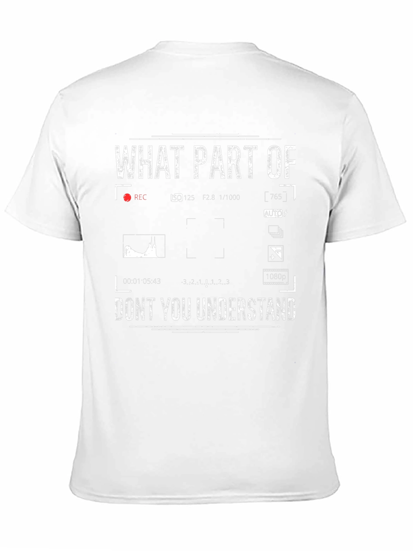 Black Photographer's T-Shirt - What Part Don't You Understand Camera Humor view 11