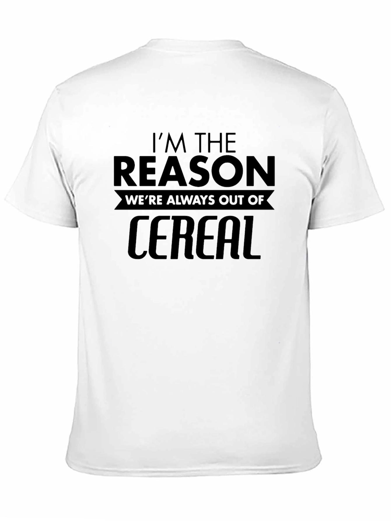 Black I'm the Reason for No Cereal T-Shirt view 11