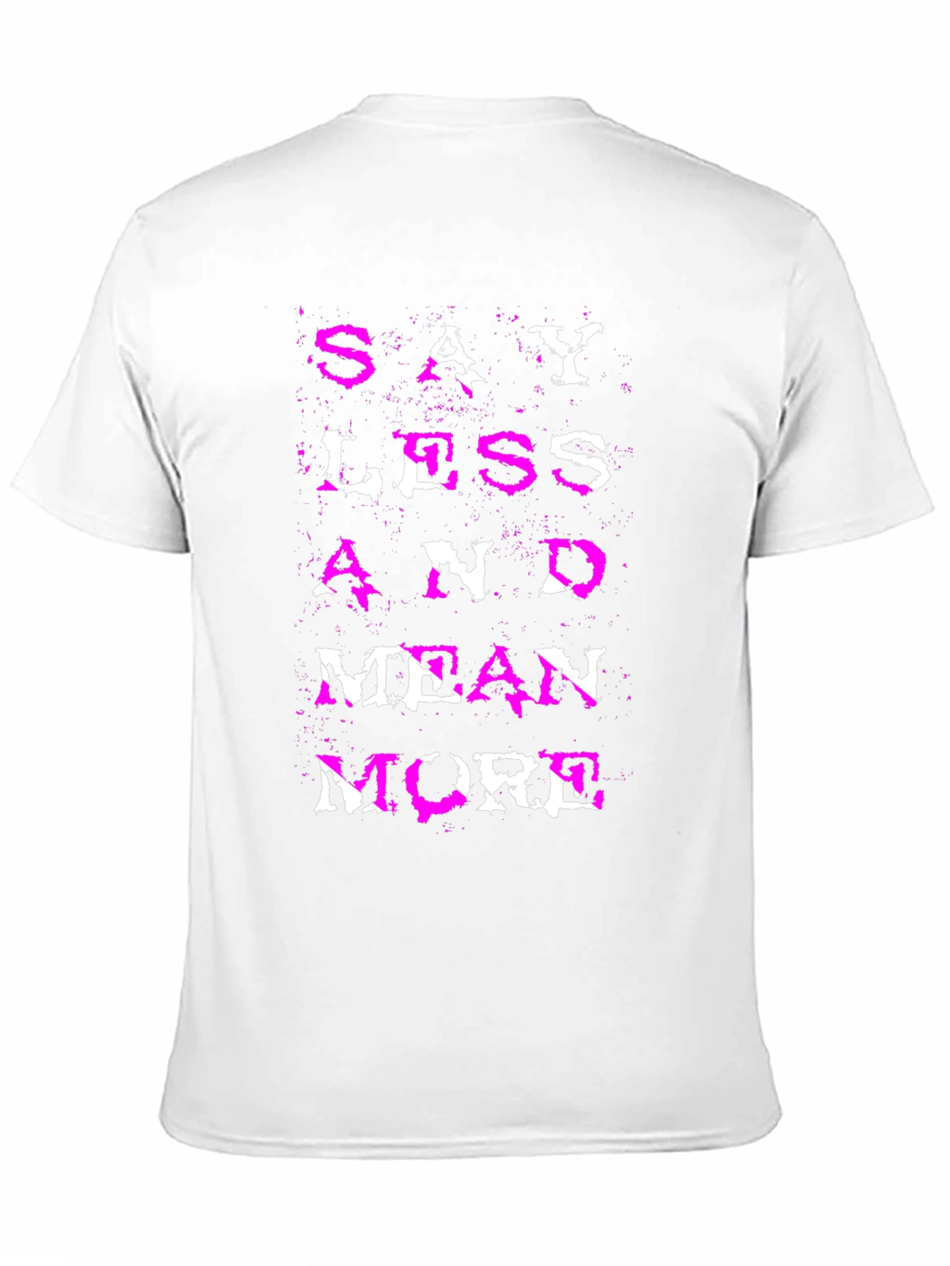 Black Say Less Mean More Graphic Tee view 11