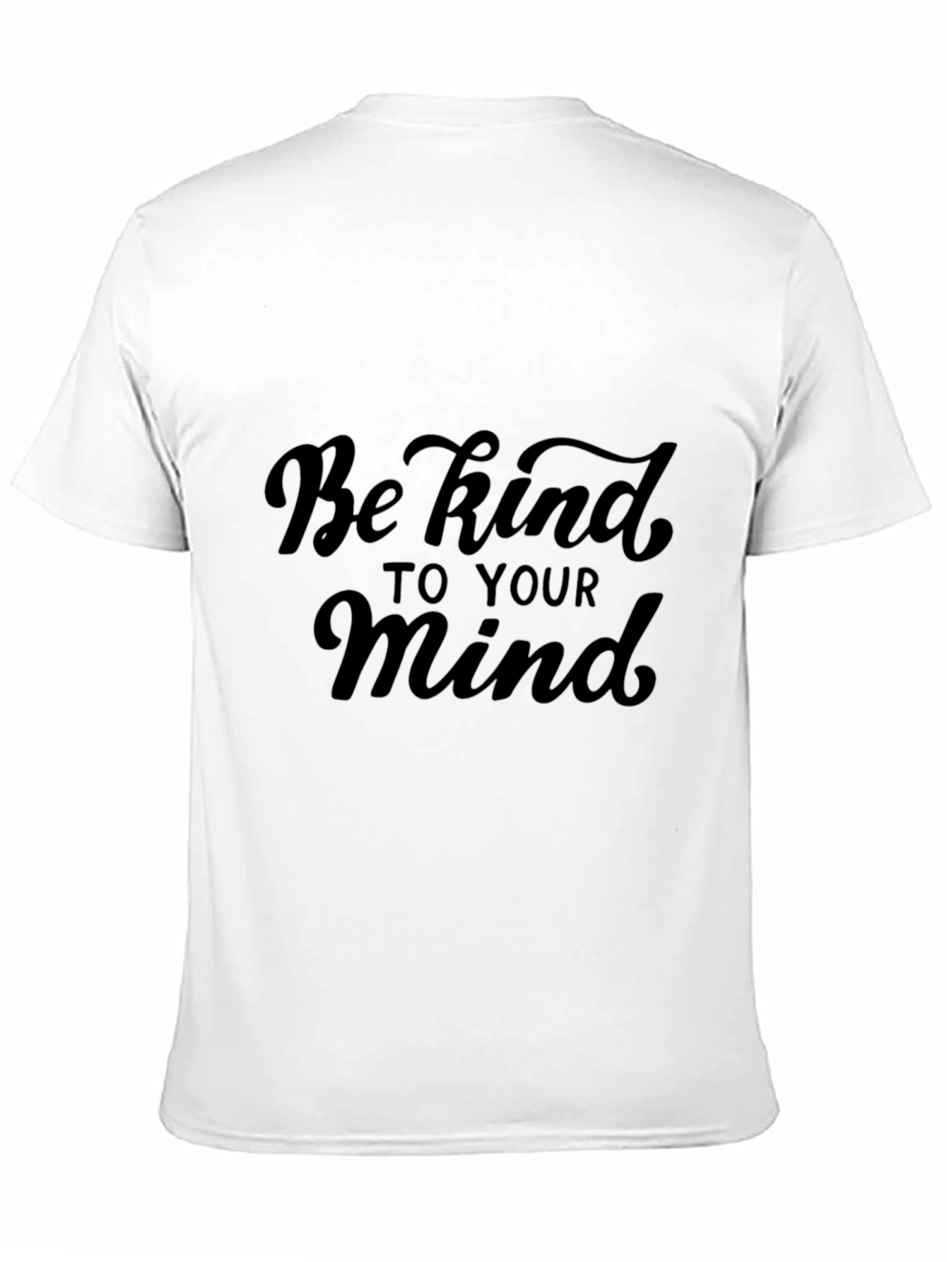 Black Be Kind to Your Mind T-Shirt - Classic Crew Neck Tee view 11