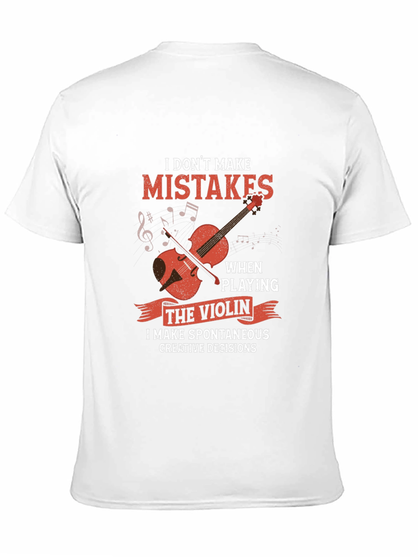 Black Funny Violinist T-Shirt: I Don't Make Mistakes view 11