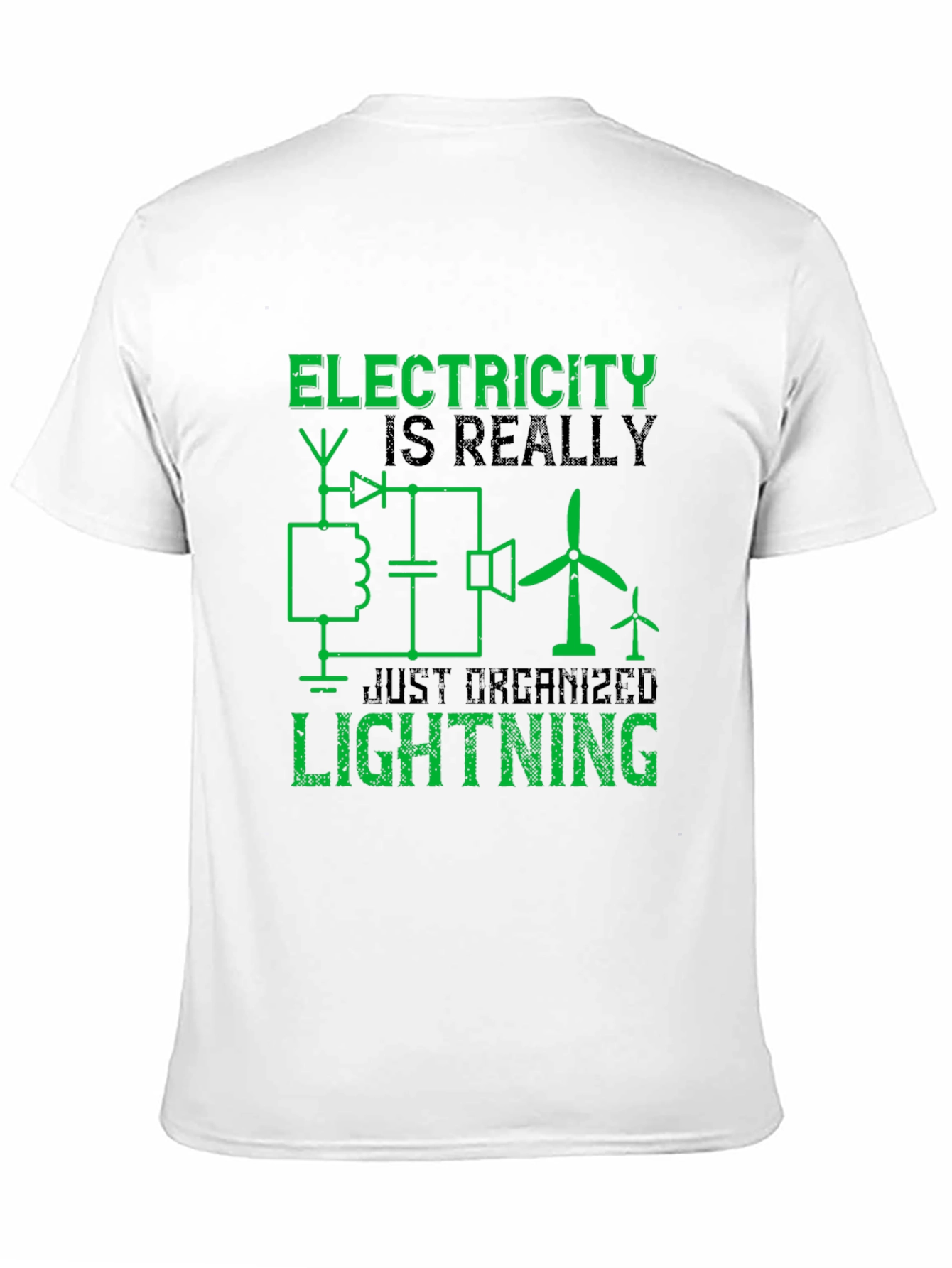 Black Electricity is Really Just Organized Lightning T-Shirt view 11