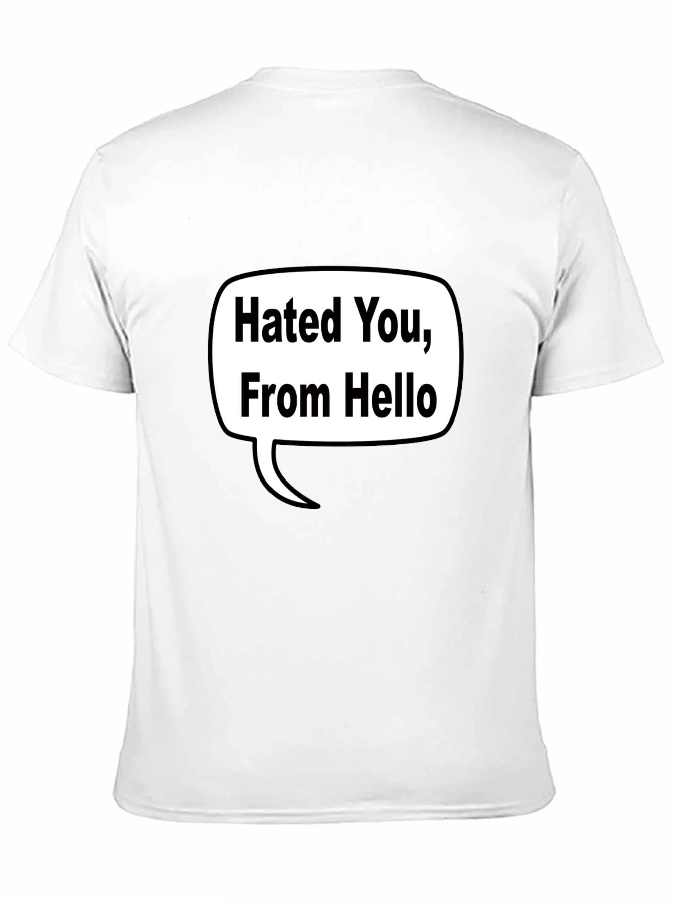 Black Hated You, From Hello T-Shirt - Black view 11
