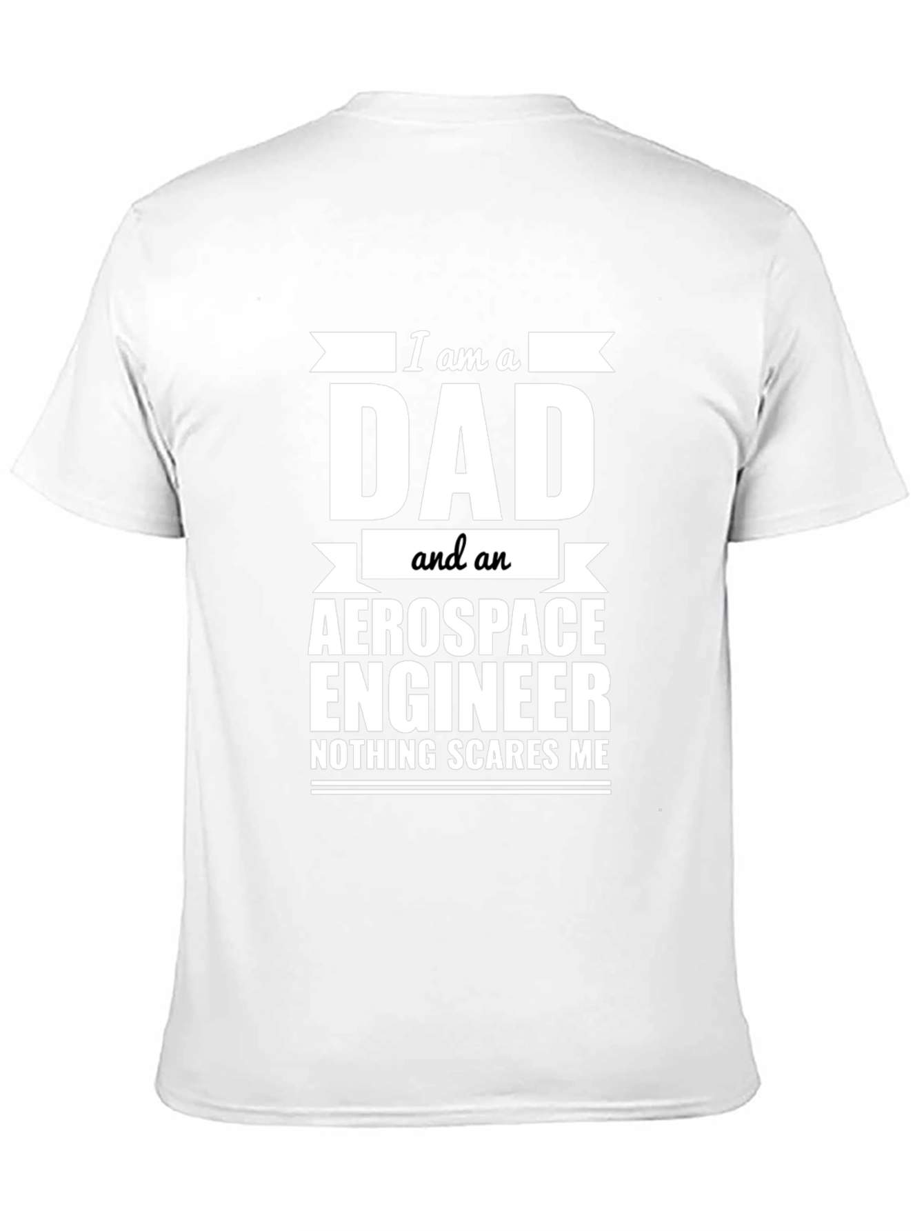 Black Dad Aerospace Engineer T-Shirt - Nothing Scares Me! view 11