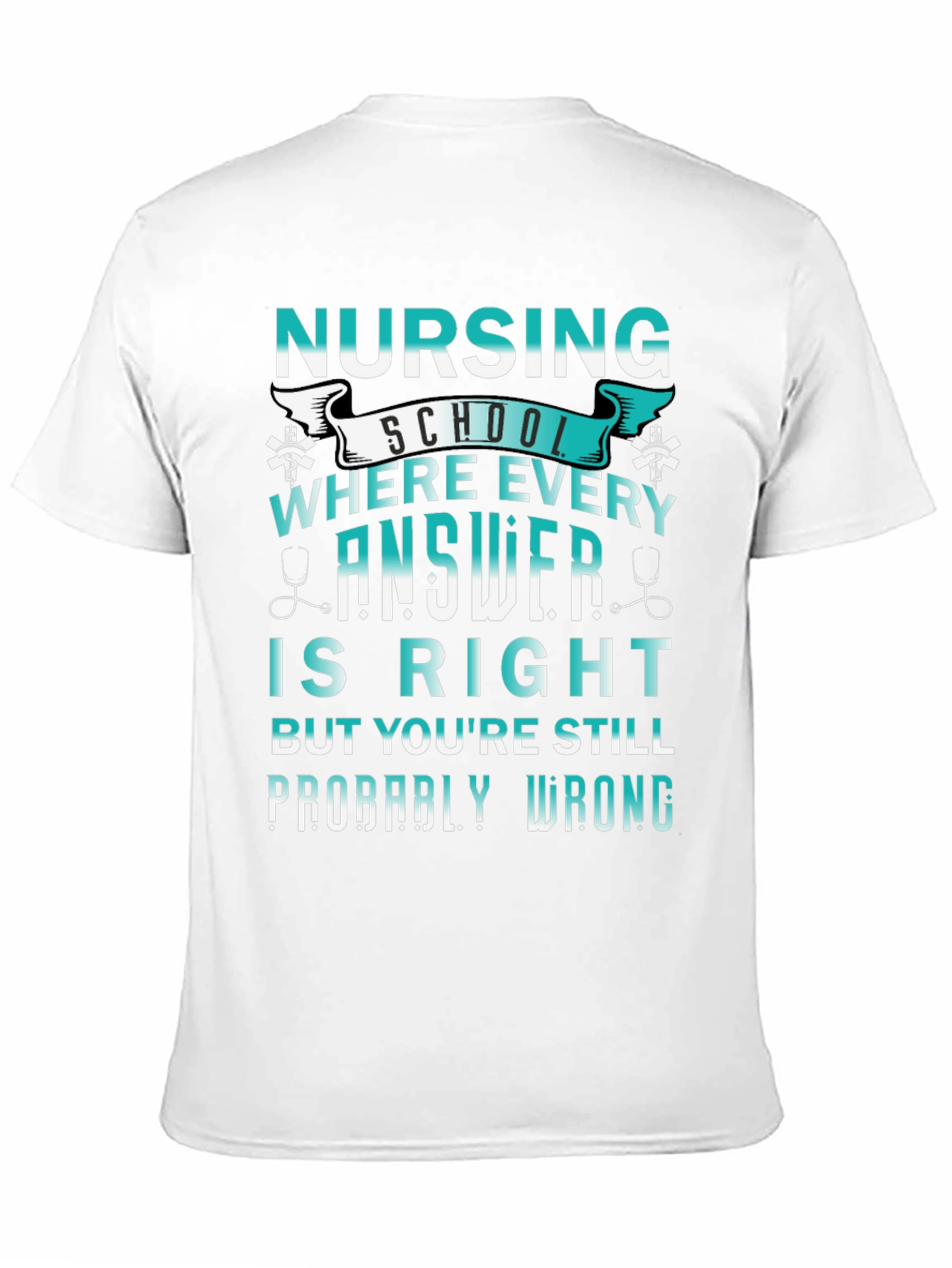 Black Nursing School: Every Answer Is Right Tee view 11